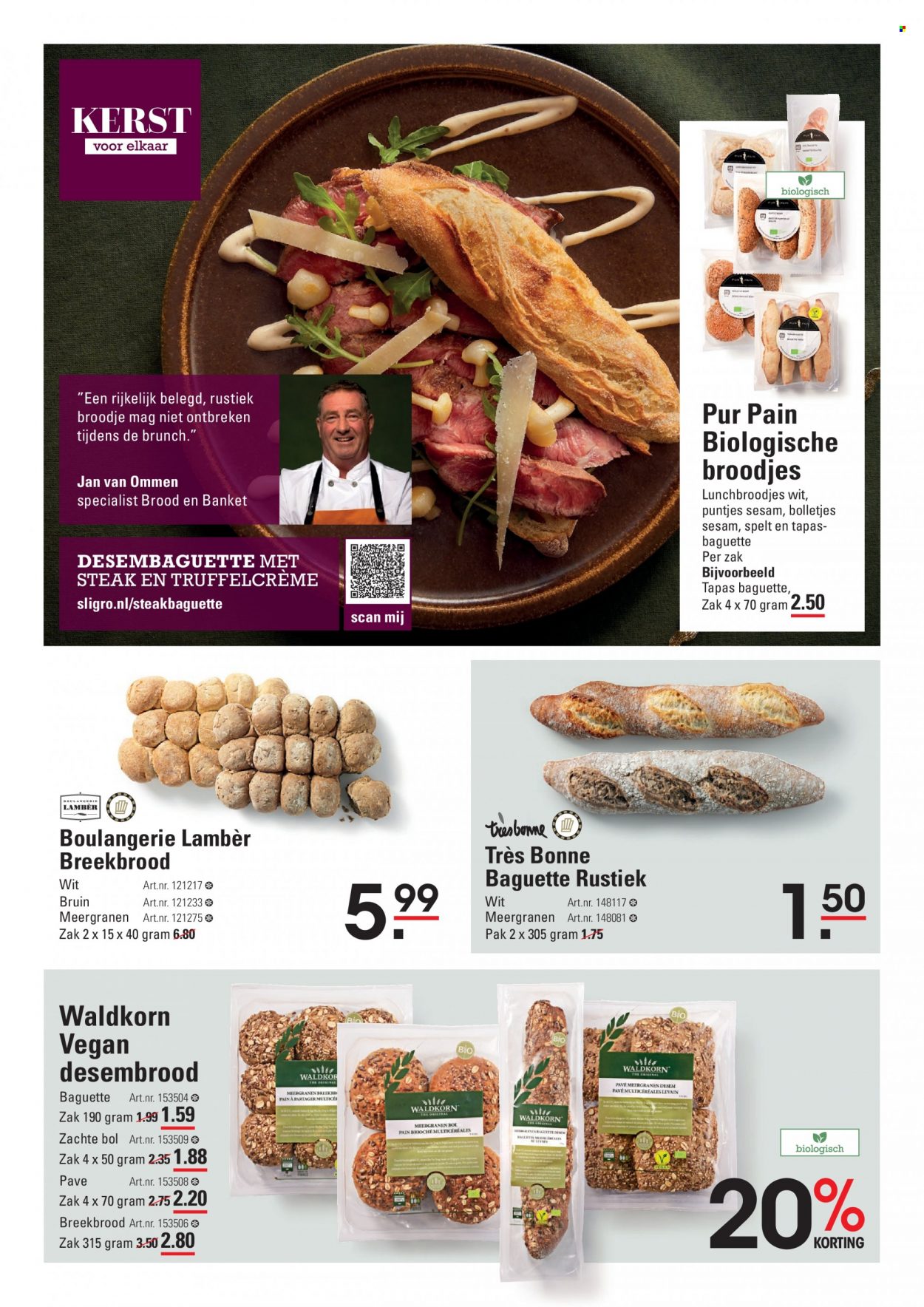 thumbnail - Sligro-aanbieding - 9-12-2021 - 31-12-2021 -  producten in de aanbieding - steak, baguette, breekbrood, brood, brioche, tapas, broodje, Spelt. Pagina 20.