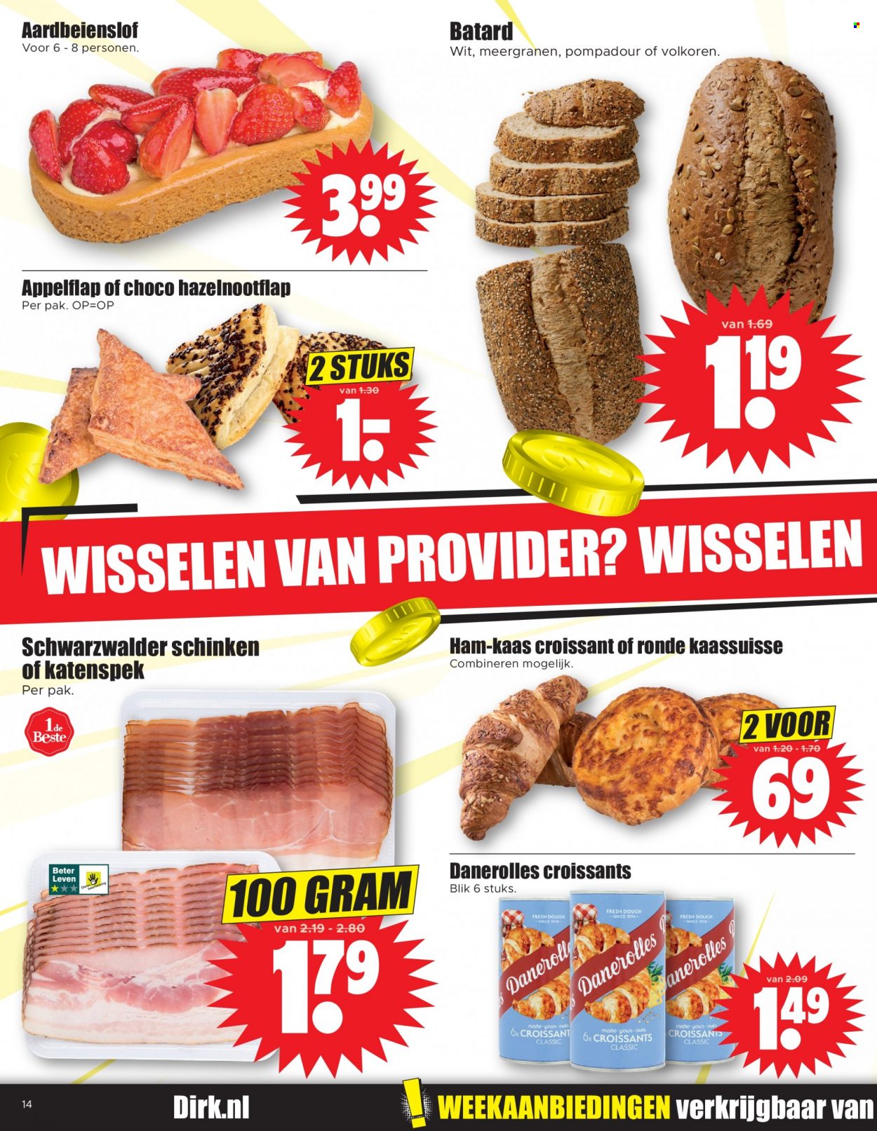 thumbnail - Dirk-aanbieding - 6-7-2022 - 12-7-2022 -  producten in de aanbieding - croissant, dough, kaas. Pagina 16.