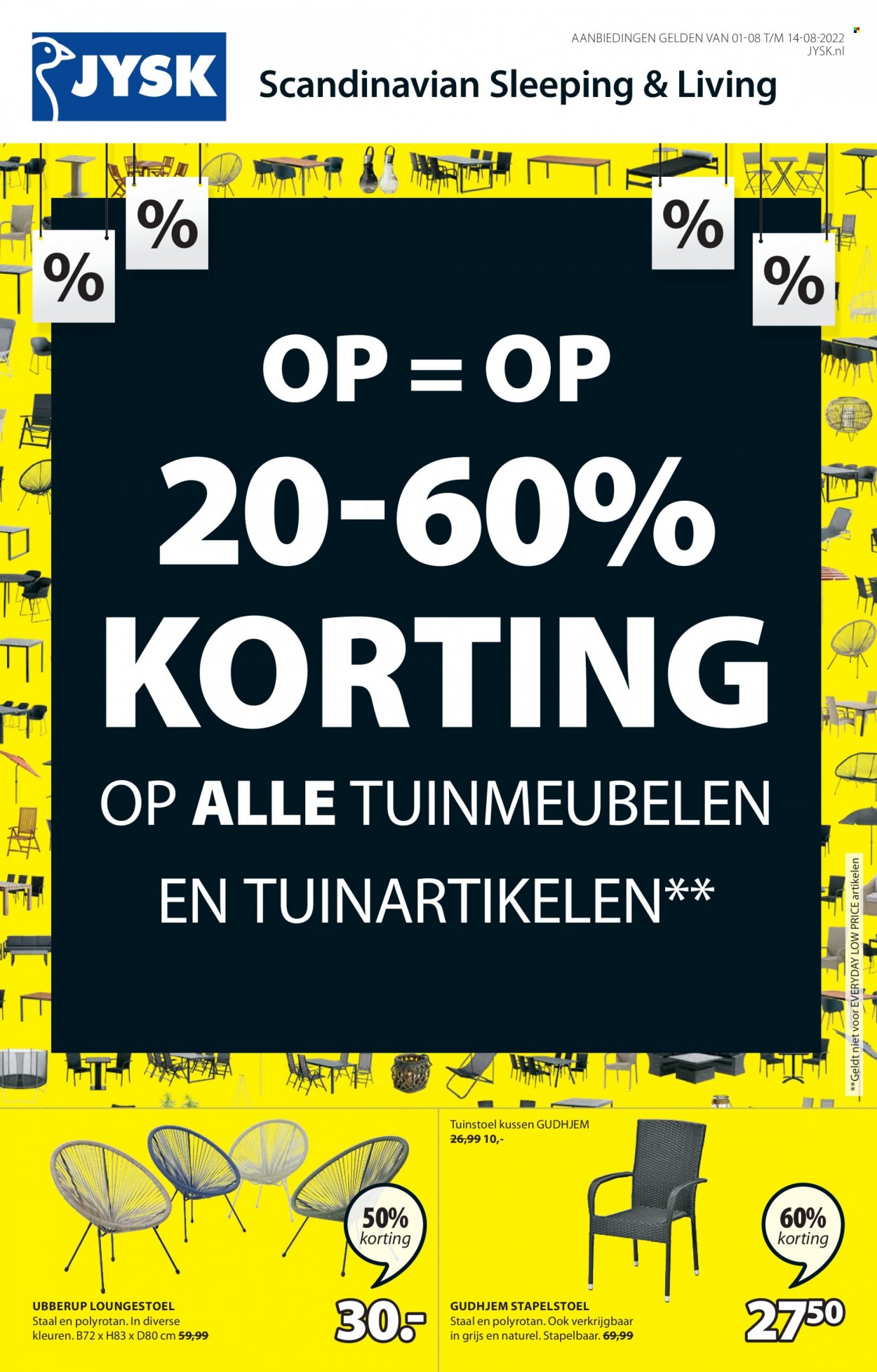 JYSK-aanbieding - 1-8-2022 - 14-8-2022. Pagina 1