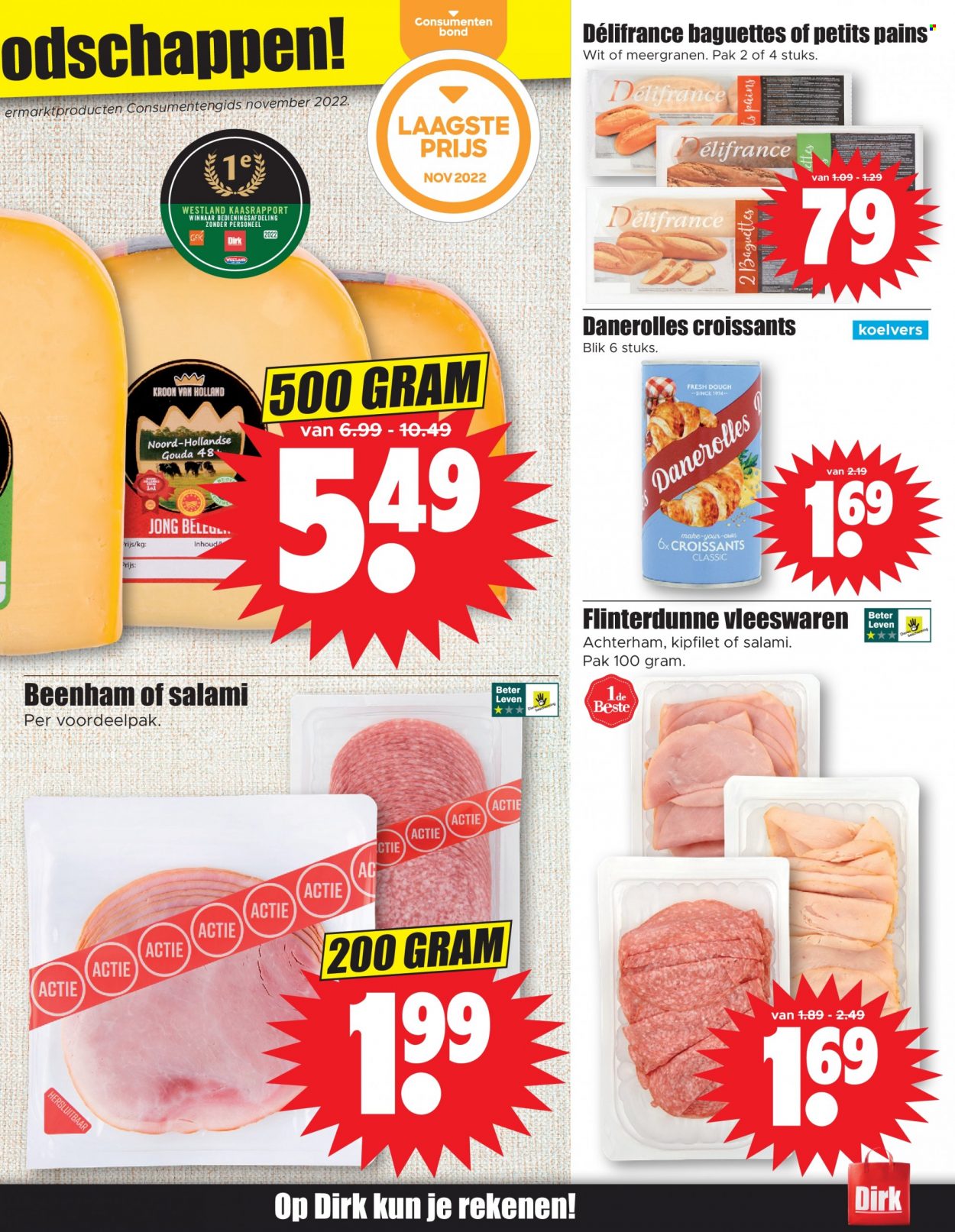 thumbnail - Dirk-aanbieding - 30-11-2022 - 6-12-2022 -  producten in de aanbieding - croissant, dough, kipfilet, beenham, salami, achterham, gouda. Pagina 19.