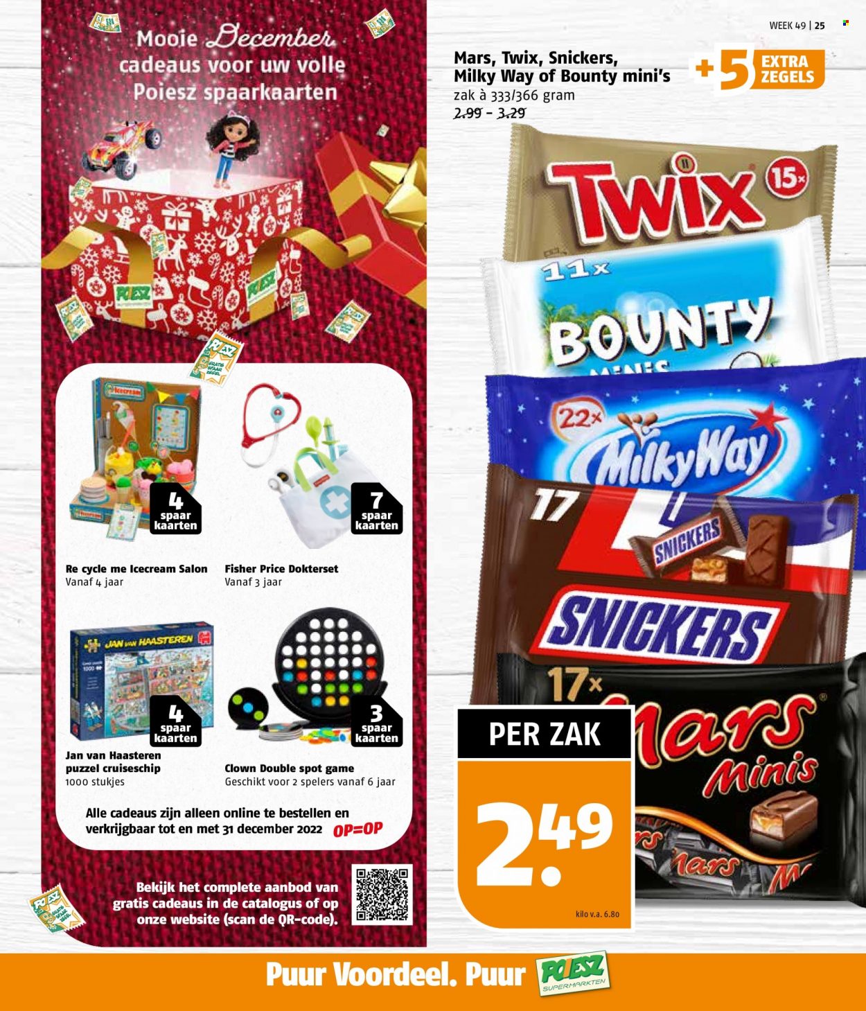 thumbnail - Poiesz-aanbieding - 5-12-2022 - 11-12-2022 -  producten in de aanbieding - Bounty, Milkyway, Snickers, Fisher-Price. Pagina 25.
