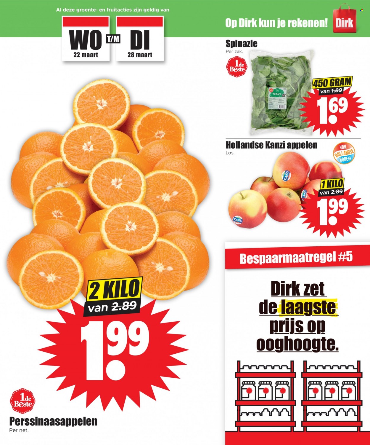 Dirk-aanbieding - 22-3-2023 - 28-3-2023 -  producten in de aanbieding - spinazie, perssinaasappelen. Pagina 3.
