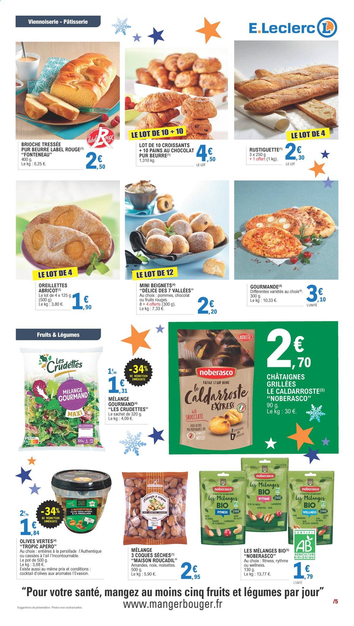 thumbnail - Catalogue E.Leclerc - 29/12/2020 - 10/01/2021 - Produits soldés - châtaigne, croissant, brioche, beignets, pain au chocolat, amandes, olives. Page 5.