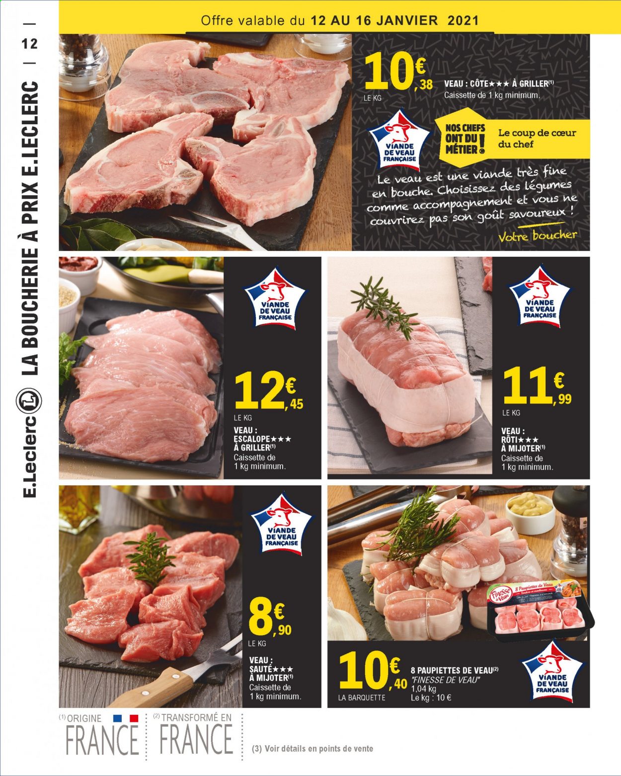 Catalogue E.Leclerc - 12/01/2021 - 23/01/2021 - Produits soldés - escalope, viande de veau, grill. Page 12.