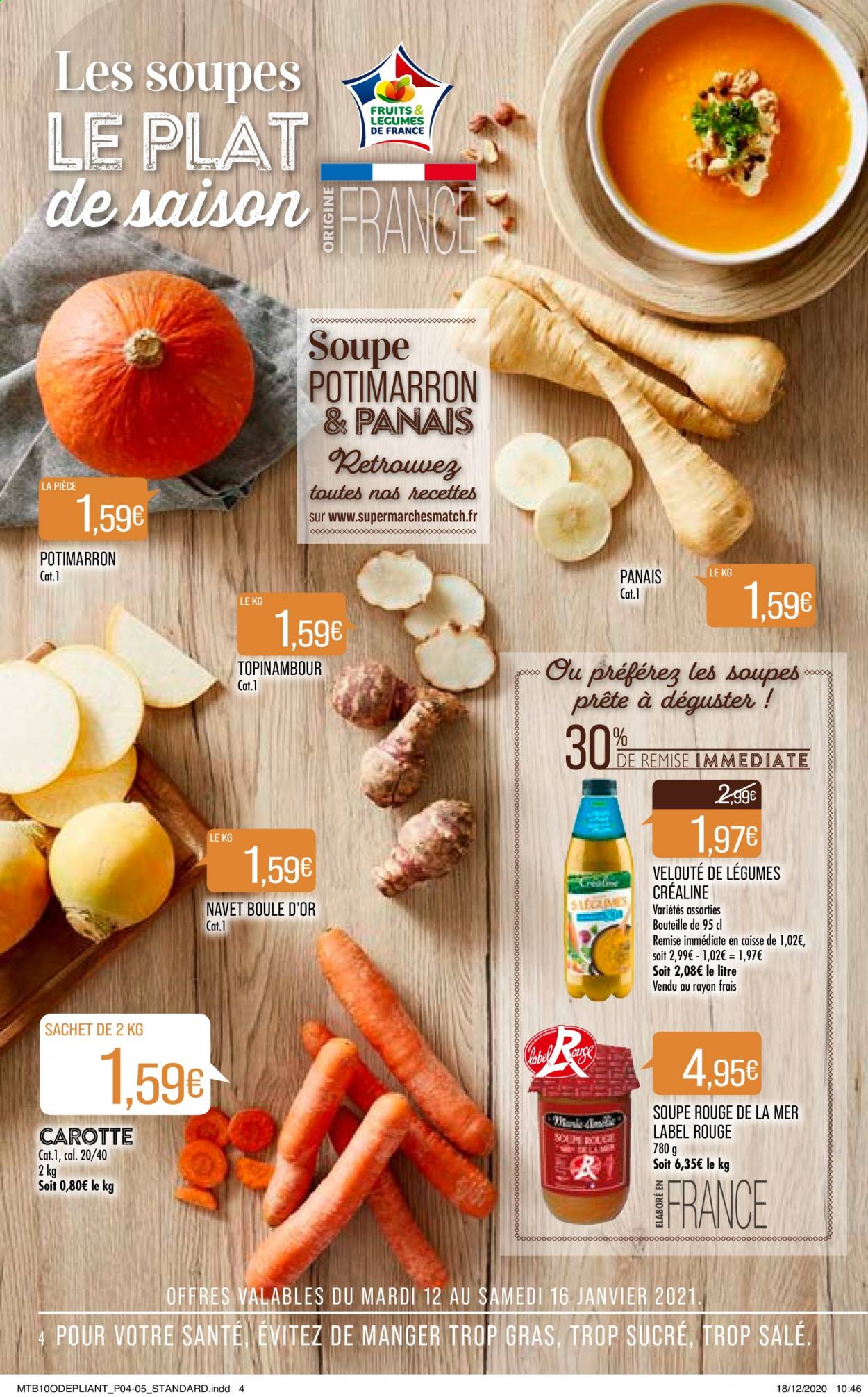 thumbnail - Catalogue Supermarché Match - 12/01/2021 - 24/01/2021 - Produits soldés - carotte, potimarron, navet, panais, soupe, velouté. Page 4.
