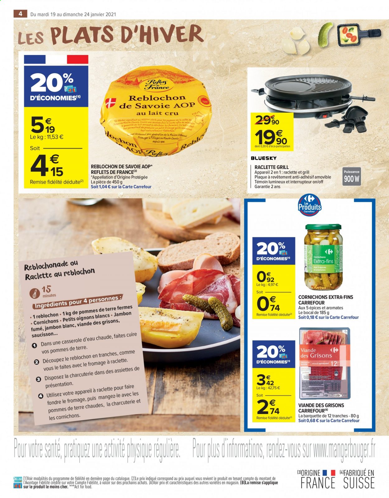 thumbnail - Catalogue Carrefour Market - 19/01/2021 - 24/01/2021 - Produits soldés - jambon, saucisson, Reblochon, La Raclette, assiette, appareil à raclette. Page 4.