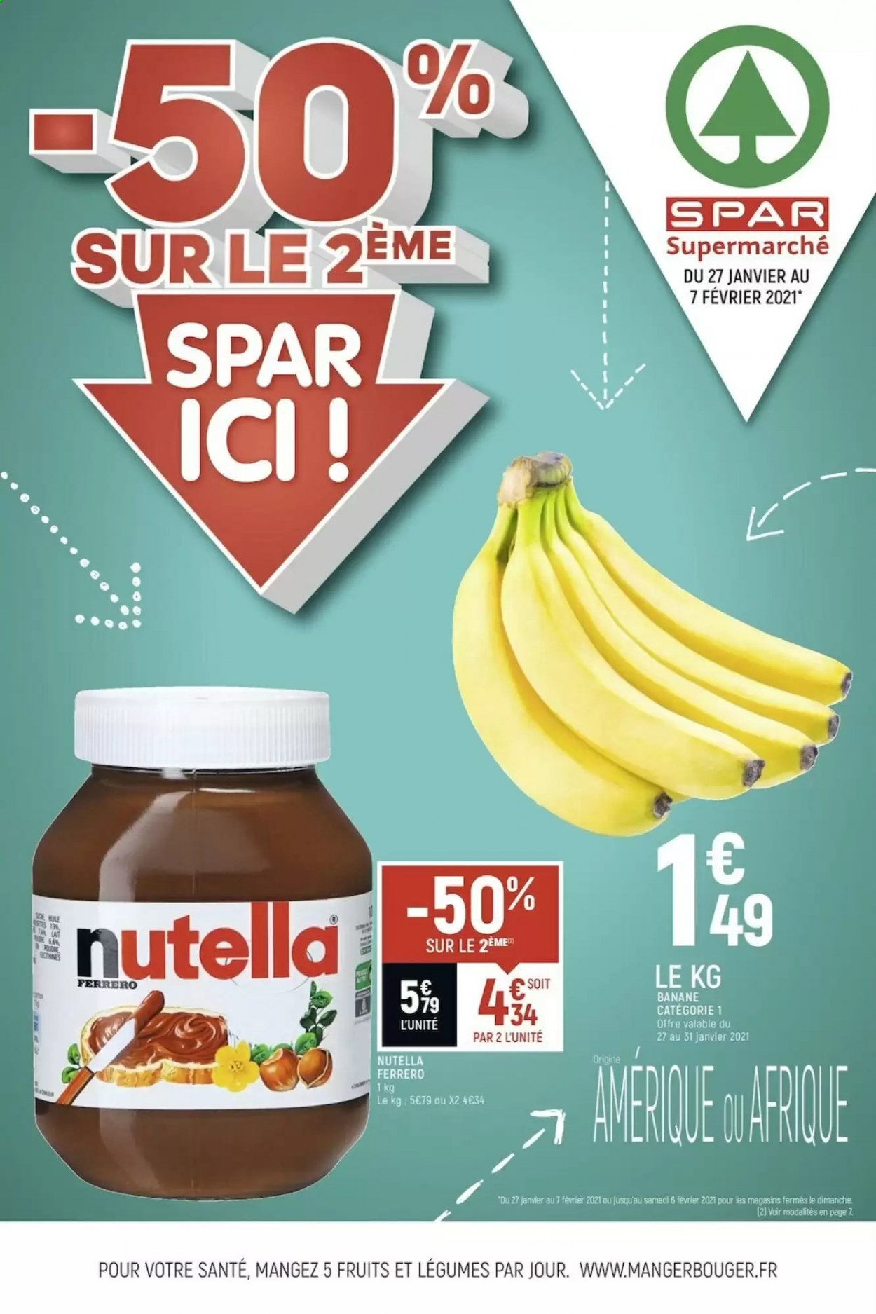 thumbnail - Catalogue Spar Supermarché - 27/01/2021 - 07/02/2021 - Produits soldés - bananes, Nutella. Page 1.