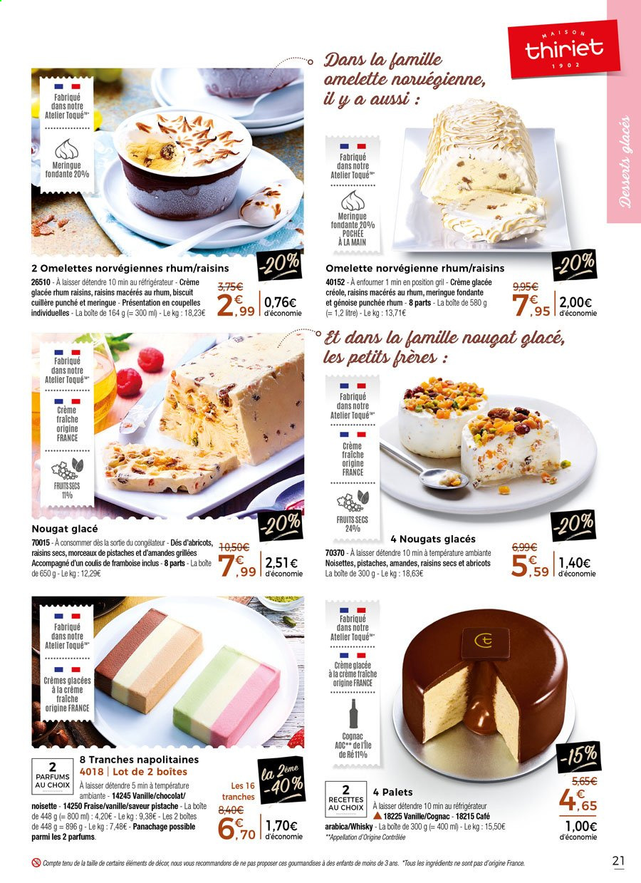 thumbnail - Catalogue Thiriet - 01/02/2021 - 28/02/2021 - Produits soldés - glace, omelette norvégienne, biscuits, fruits séchés, cognac, whisky. Page 21.