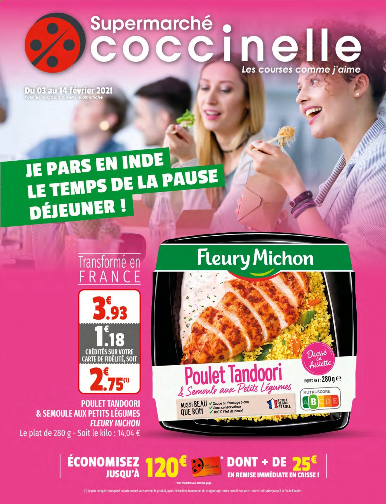 thumbnail - Catalogue Coccinelle Supermarché - 03/02/2021 - 14/02/2021 - Produits soldés - filet de poulet, viande de poulet, Fleury Michon, assiette. Page 1.