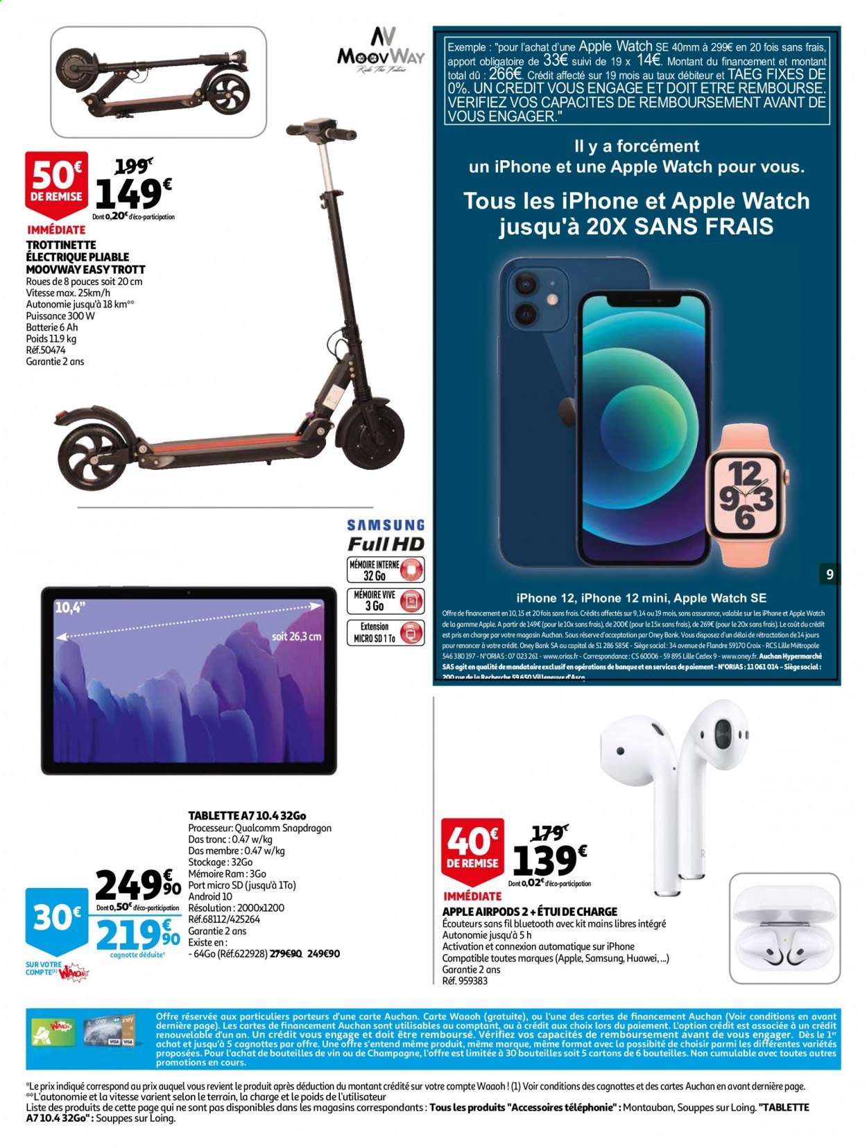 thumbnail - Catalogue Auchan - 09/02/2021 - 14/02/2021 - Produits soldés - Samsung, Apple, Huawei, iPhone, iPhone 12, kit mains libres, Apple Watch, tablette, écouteurs, AirPods, trottinette, trottinette électrique. Page 9.