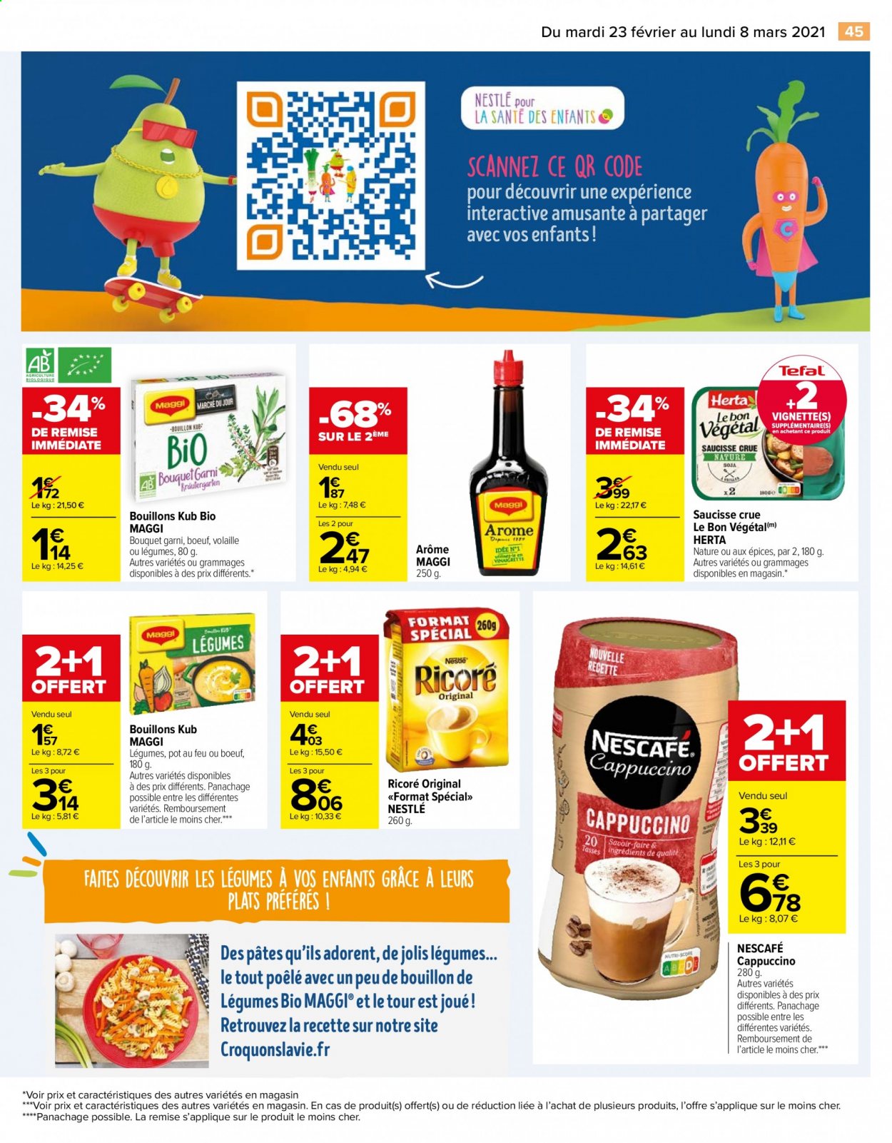 thumbnail - Catalogue Carrefour Hypermarchés - 23/02/2021 - 08/03/2021 - Produits soldés - Tefal, pot-au-feu, Le bon Végétal, Herta, saucisse, Nestlé, bouillon, soja, Nescafé. Page 45.