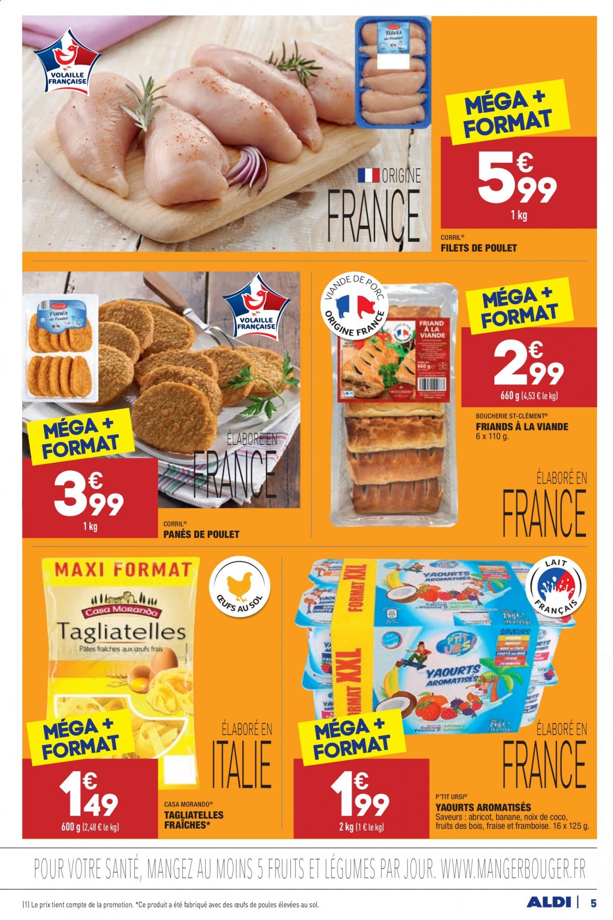 thumbnail - Catalogue ALDI - 02/03/2021 - 08/03/2021 - Produits soldés - bananes, filet de poulet, panés de poulet, viande de poulet, friands à la viande, yaourt, pâtes, tagliatelles. Page 5.