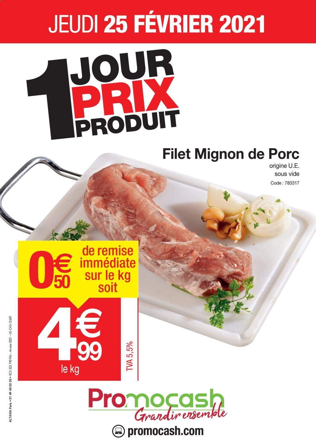 thumbnail - Catalogue Promocash - 25/02/2021 - 25/02/2021 - Produits soldés - filet mignon, viande de porc. Page 1.