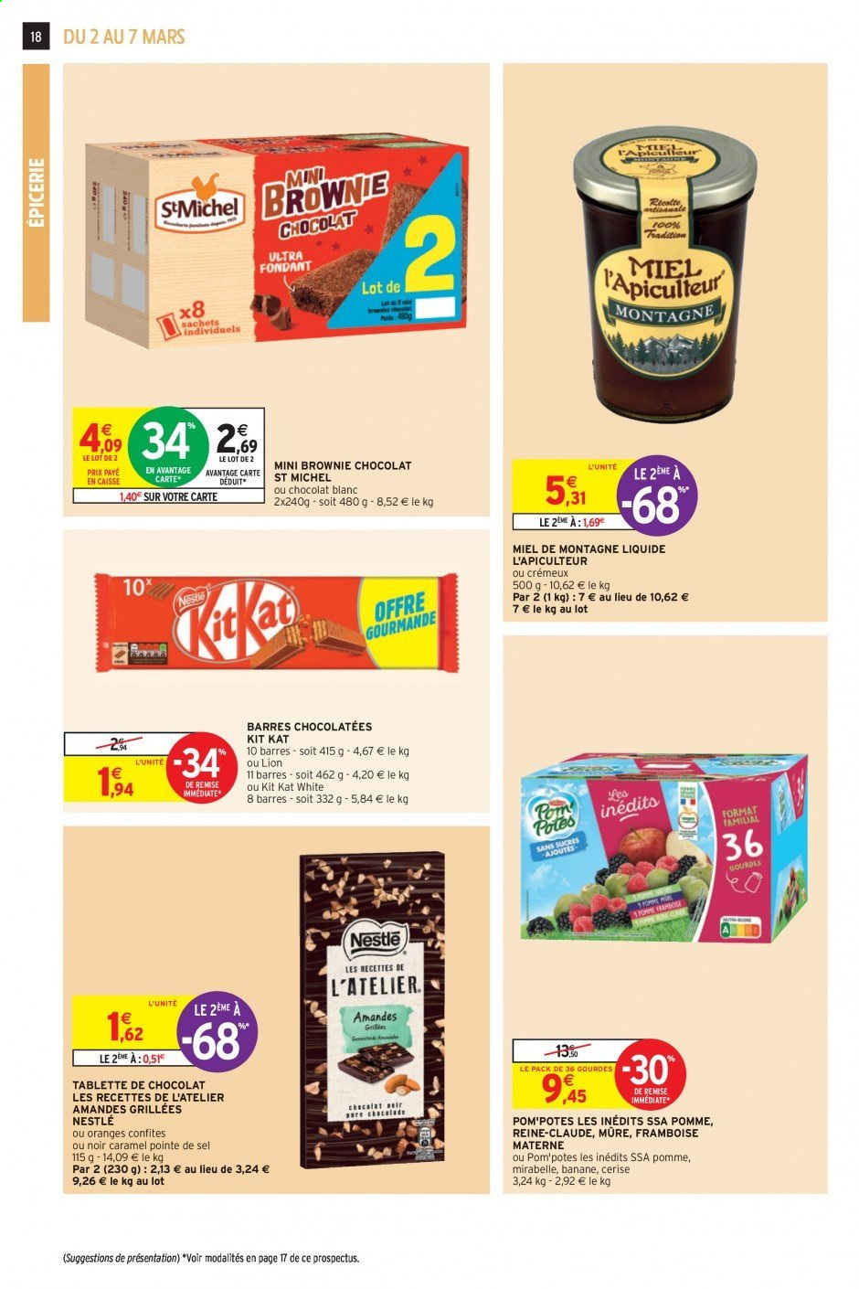 thumbnail - Catalogue Intermarché Contact - 02/03/2021 - 07/03/2021 - Produits soldés - bananes, oranges, brownie, Nestlé, amandes, Lion, KitKat, St Michel, miel, Pom'Potes. Page 18.