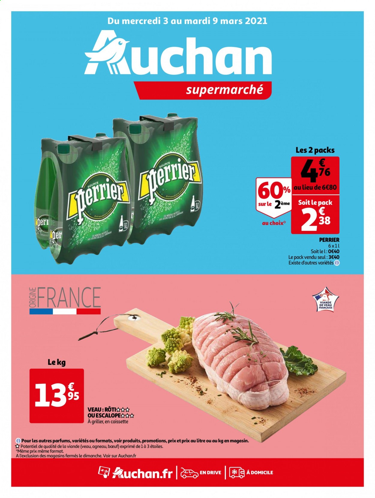 thumbnail - Catalogue Auchan - 03/03/2021 - 09/03/2021 - Produits soldés - escalope, viande de veau, Perrier. Page 1.