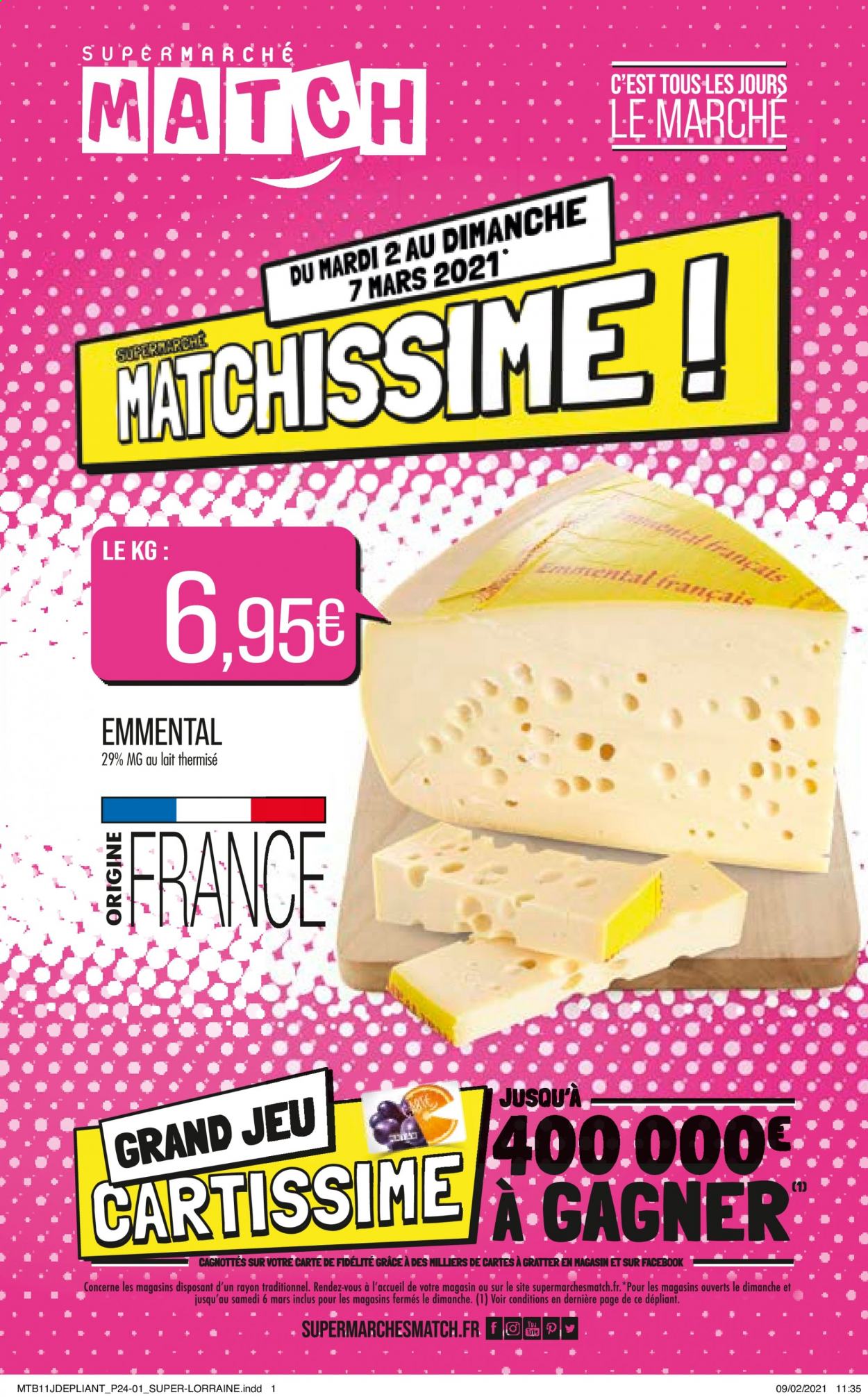 thumbnail - Catalogue Supermarché Match - 02/03/2021 - 07/03/2021 - Produits soldés - jeu, emmental, fromage. Page 1.