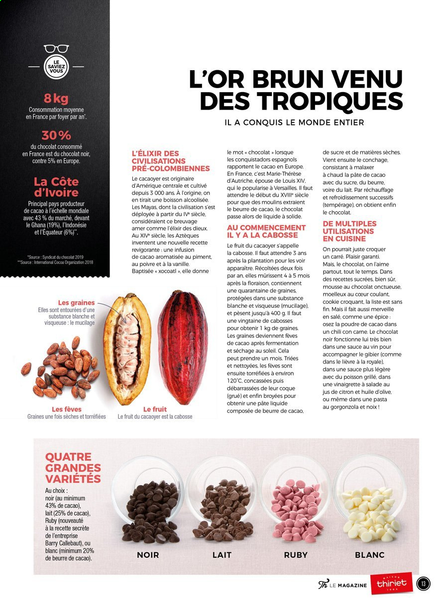 thumbnail - Catalogue Thiriet - 01/03/2021 - 30/04/2021 - Produits soldés - mousse au chocolat, beurre de cacao, vinaigrette, huile d'olive, Amer. Page 13.