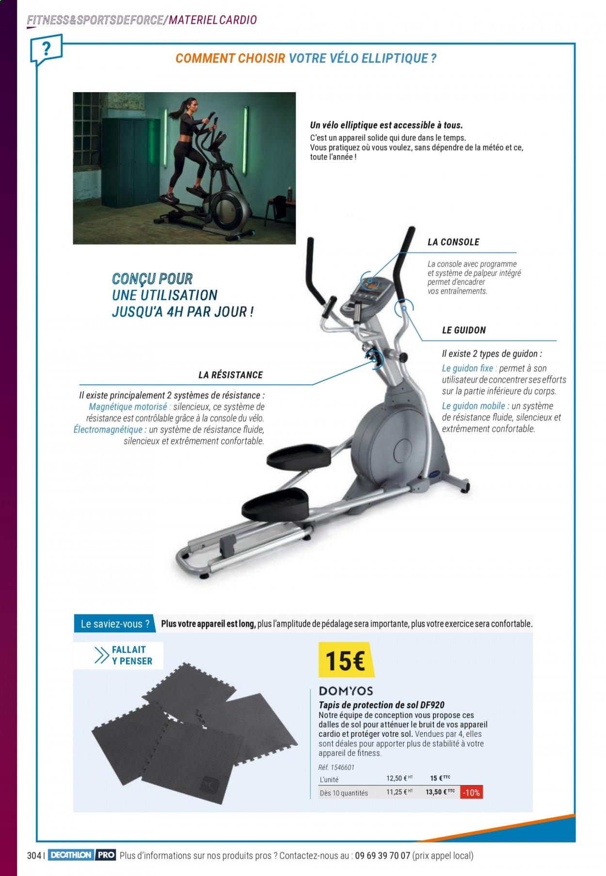 thumbnail - Catalogue Decathlon - 09/03/2021 - 31/08/2021 - Produits soldés - tapis, vélo d'appartement. Page 304.