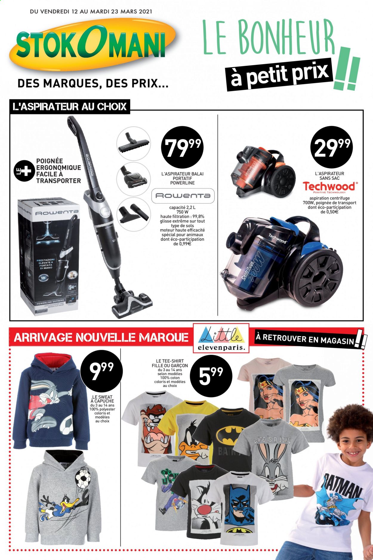 thumbnail - Catalogue Stokomani - 12/03/2021 - 23/03/2021 - Produits soldés - aspirateur, aspirateur balai, aspirateur sans sac, t-shirt, sweat-shirt. Page 1.