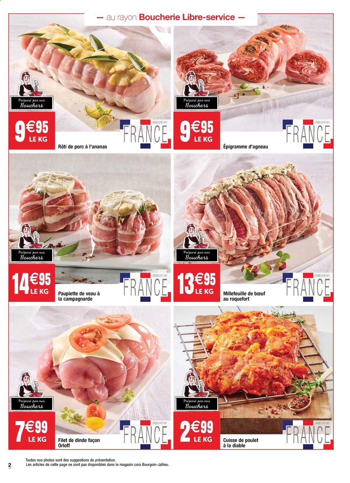 thumbnail - Catalogue Cora - 16/03/2021 - 22/03/2021 - Produits soldés - rôti de porc, viande de porc, paupiette, viande de poulet, viande de dinde, cuisse de poulet, viande de veau, fromage, roquefort. Page 2.