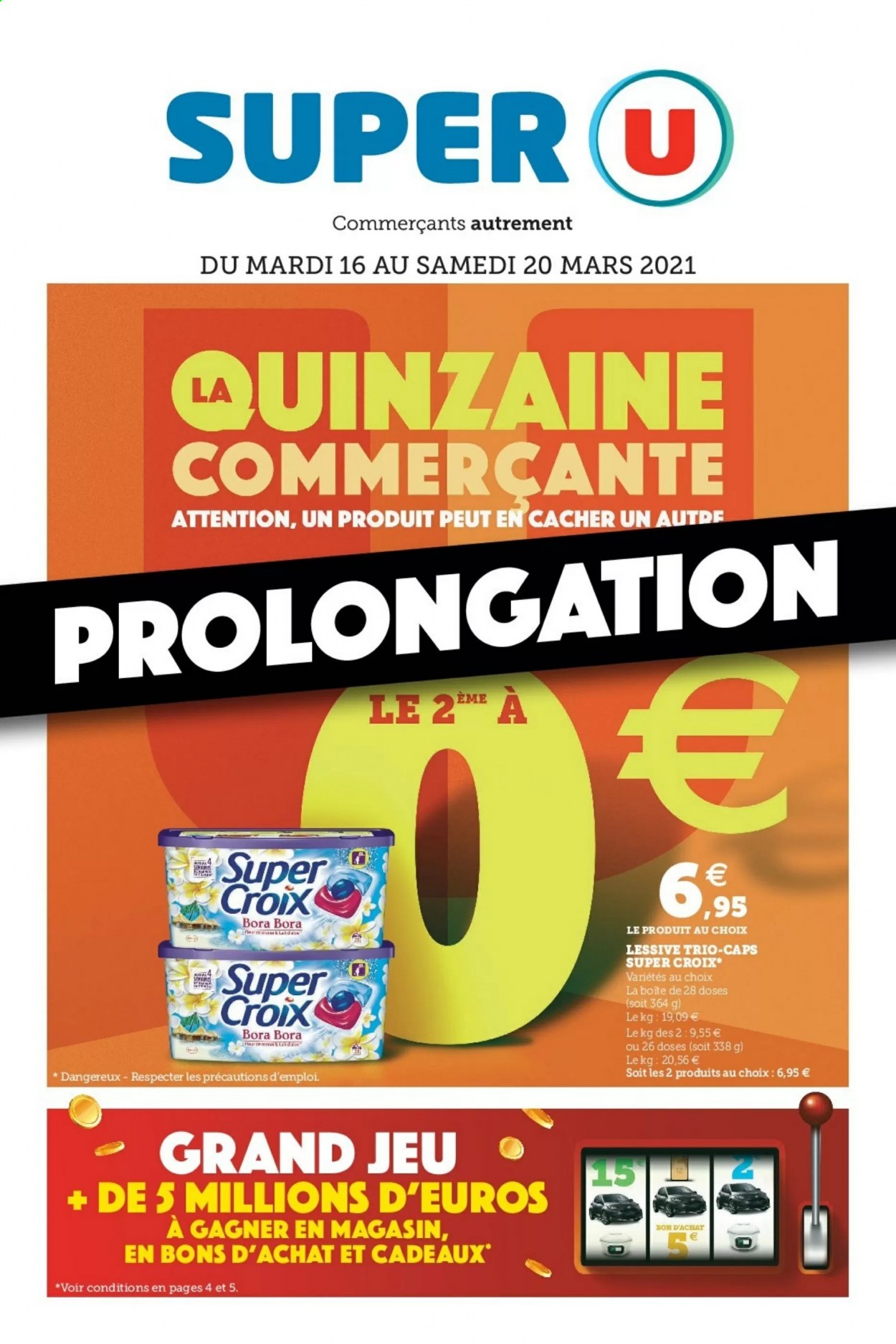 Catalogue SUPER U - 16/03/2021 - 20/03/2021. Page 1