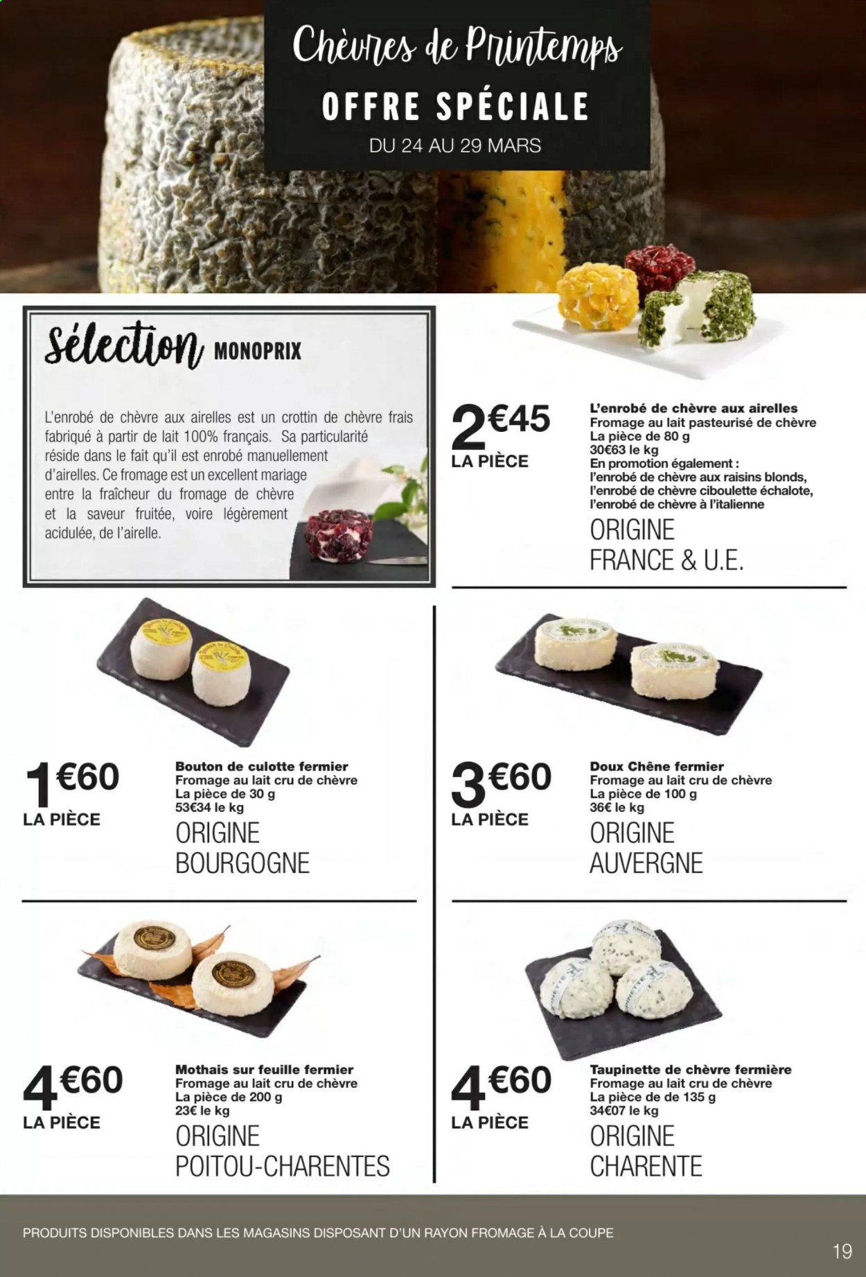 thumbnail - Catalogue Monoprix - 24/03/2021 - 05/04/2021 - Produits soldés - ciboulette, Crottin de Chèvre, fromage, fromage de chèvre, culotte. Page 19.