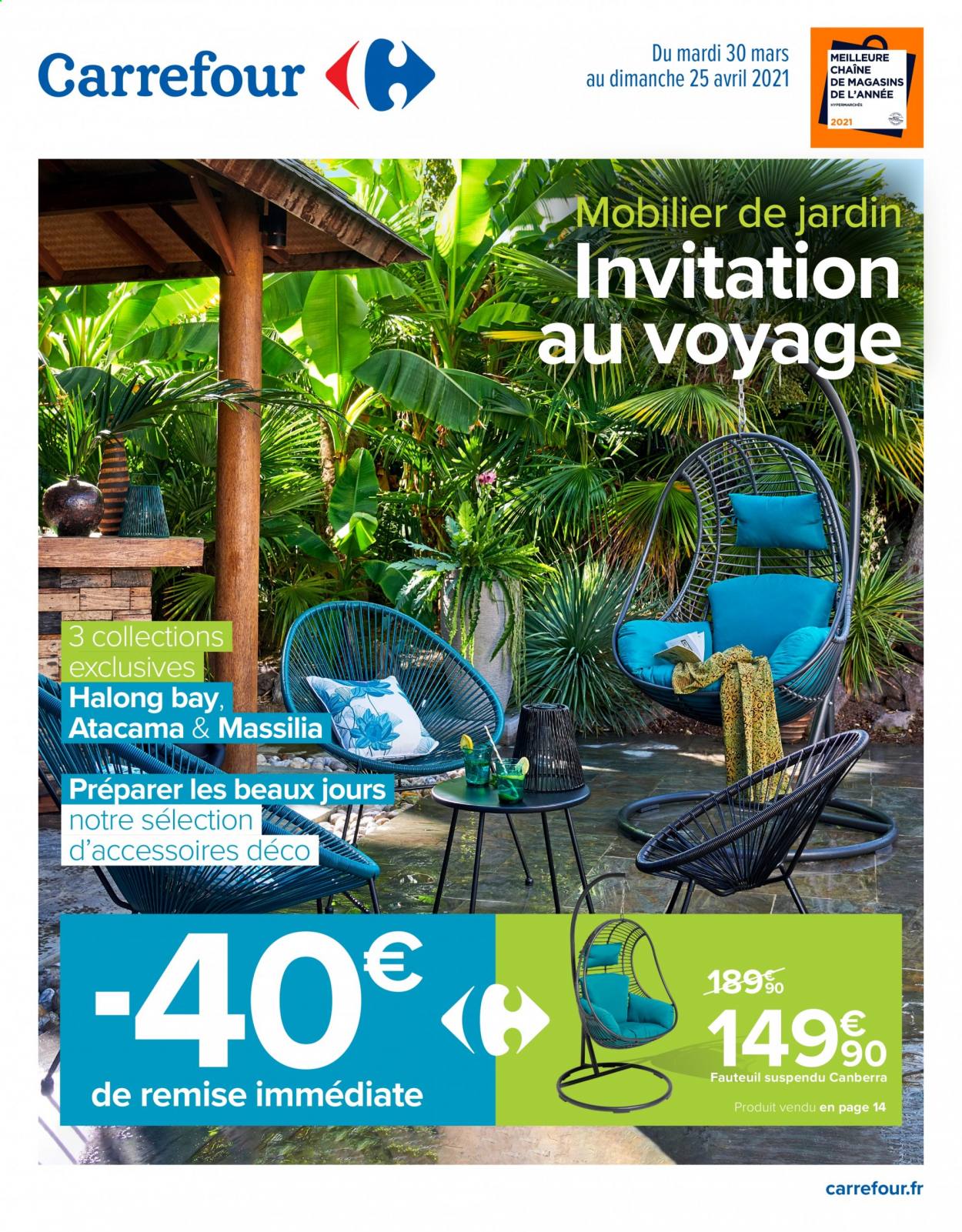 thumbnail - Catalogue Carrefour Hypermarchés - 30/03/2021 - 25/04/2021 - Produits soldés - fauteuil, fauteuil oeuf suspendu, Beaux Jours. Page 1.