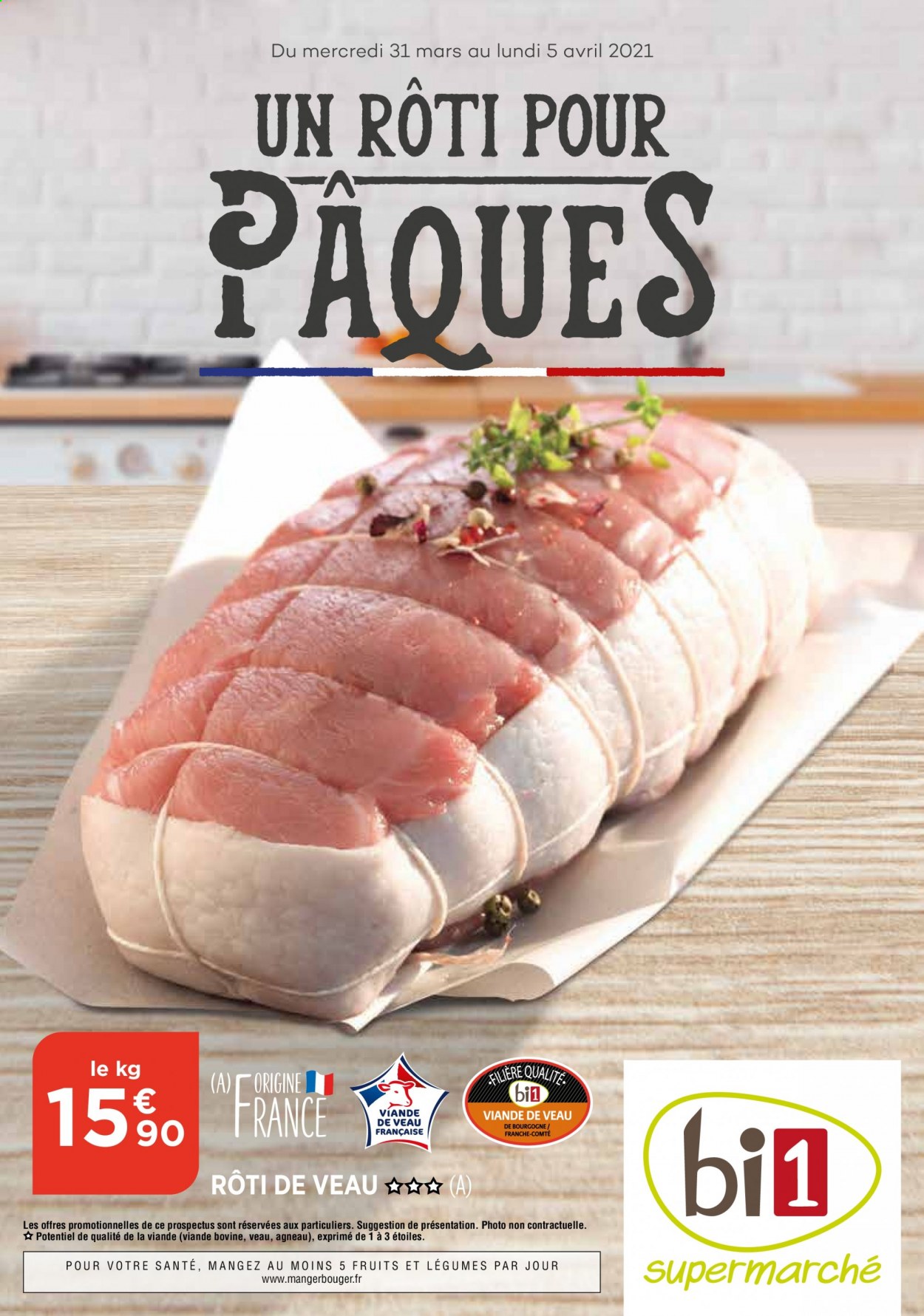 thumbnail - Catalogue Bi1 - 31/03/2021 - 05/04/2021 - Produits soldés - viande de veau, Comté. Page 1.