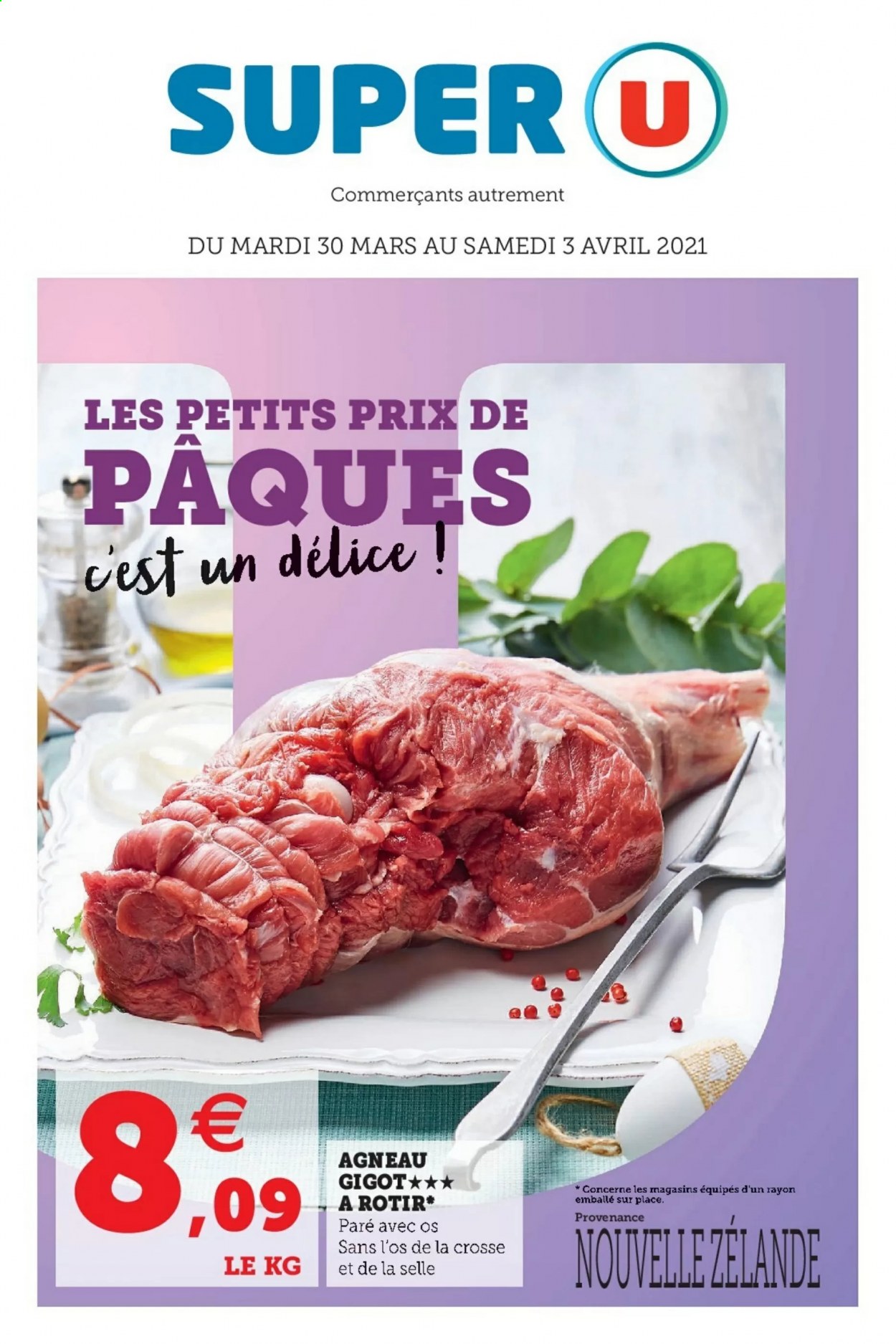 thumbnail - Catalogue SUPER U - 30/03/2021 - 03/04/2021 - Produits soldés - viande d'agneau. Page 1.