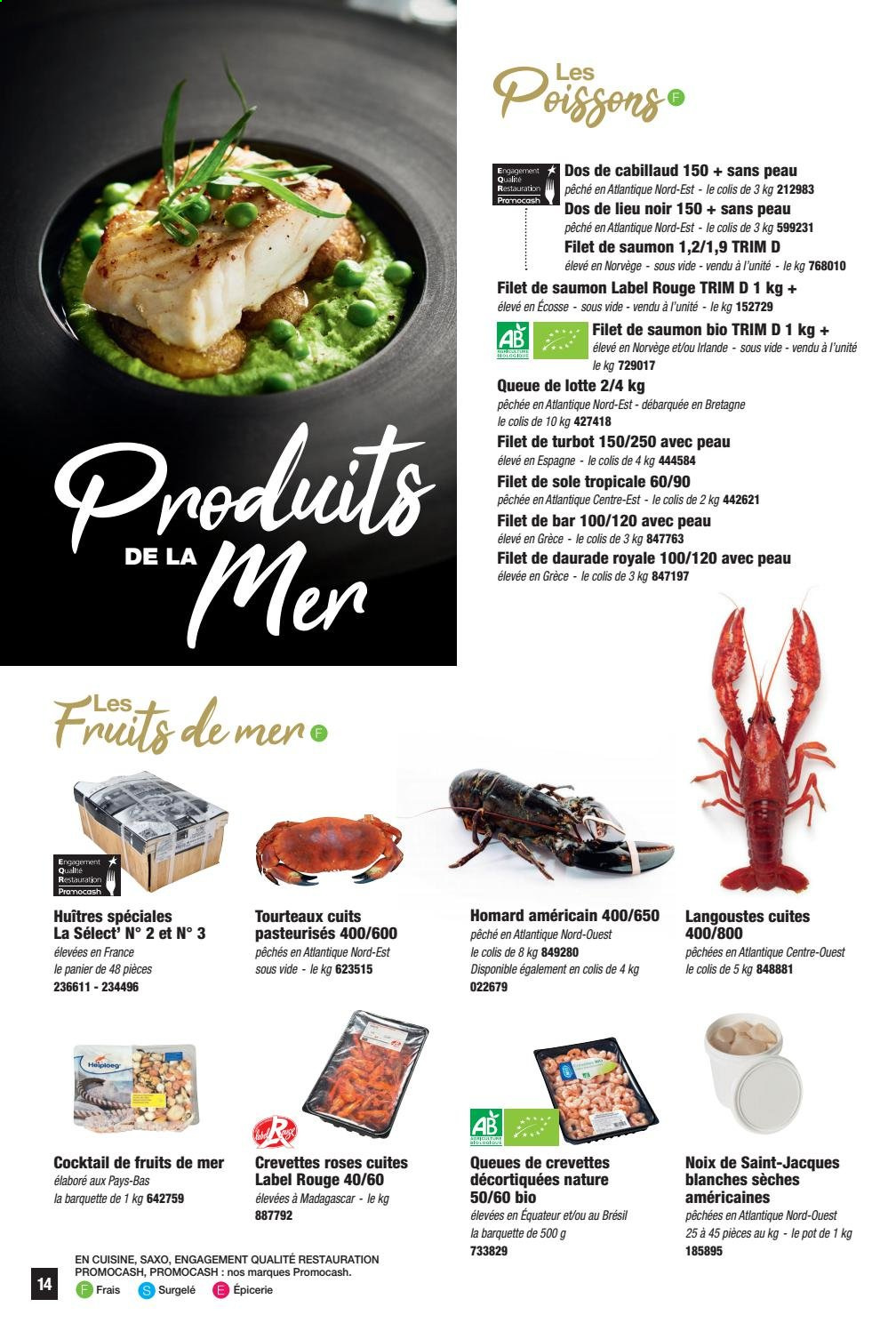 thumbnail - Catalogue Promocash - Produits soldés - saumon, cabillaud, crevettes, homard, queue de lotte, dorade, filet de lieu, pavés de saumon. Page 14.