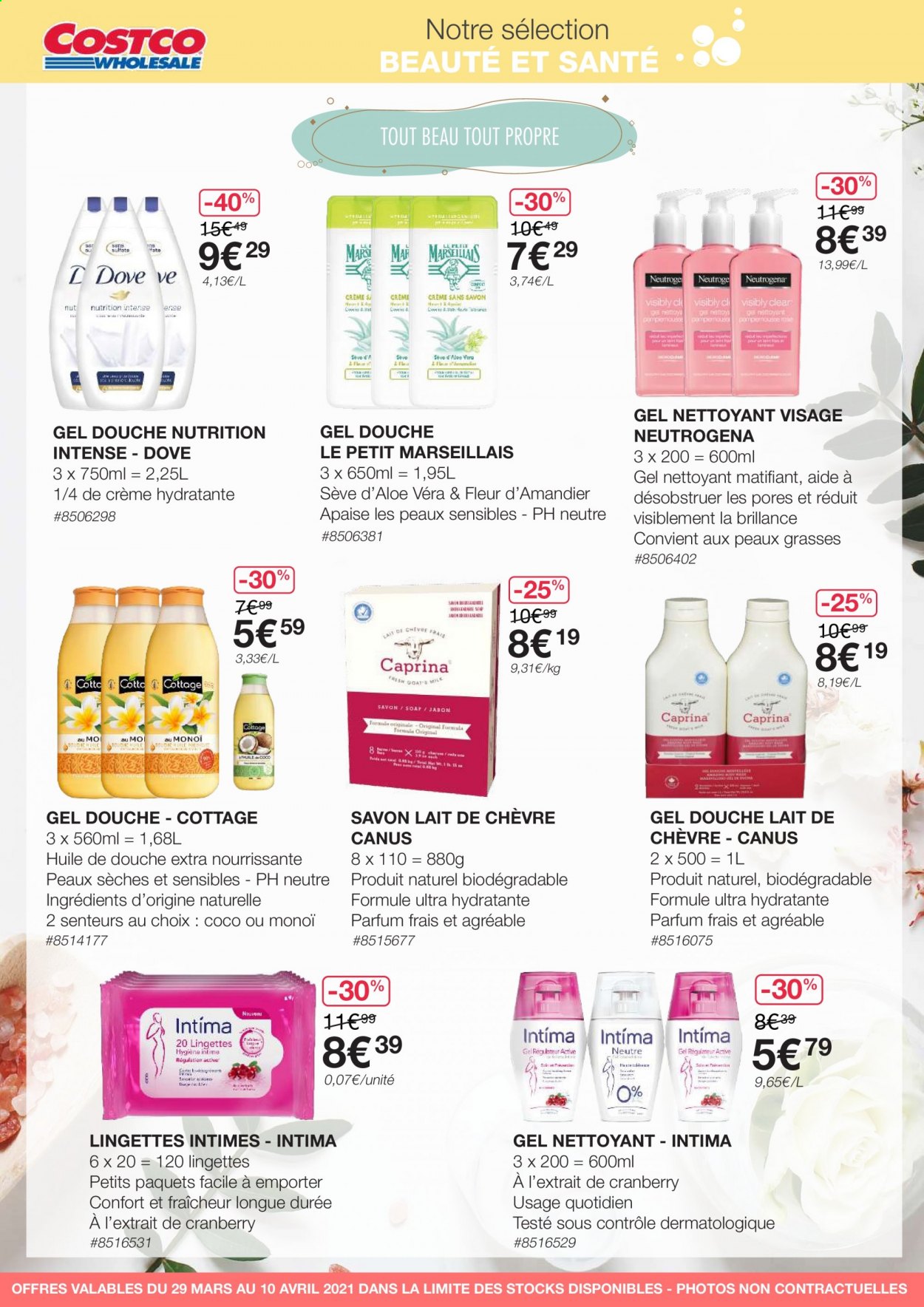 thumbnail - Catalogue Costco - 29/03/2021 - 10/04/2021 - Produits soldés - lingettes, Dove, savon, gel douche, Le Petit Marseillais, Neutrogena, amandier. Page 1.