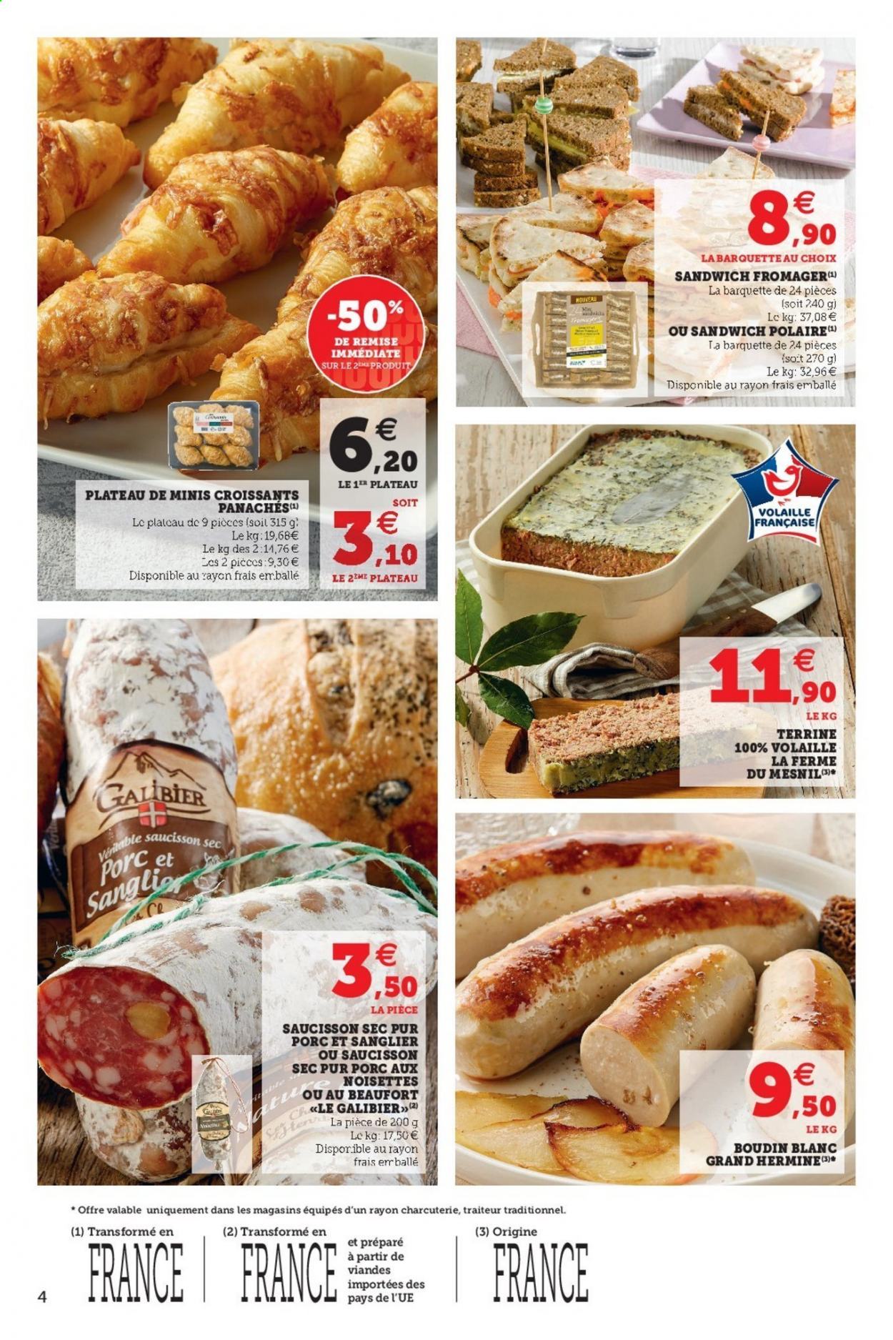 thumbnail - Catalogue SUPER U - 30/03/2021 - 03/04/2021 - Produits soldés - croissant, sandwich, boudin de viande, boudin blanc, saucisson, terrine, Beaufort. Page 4.