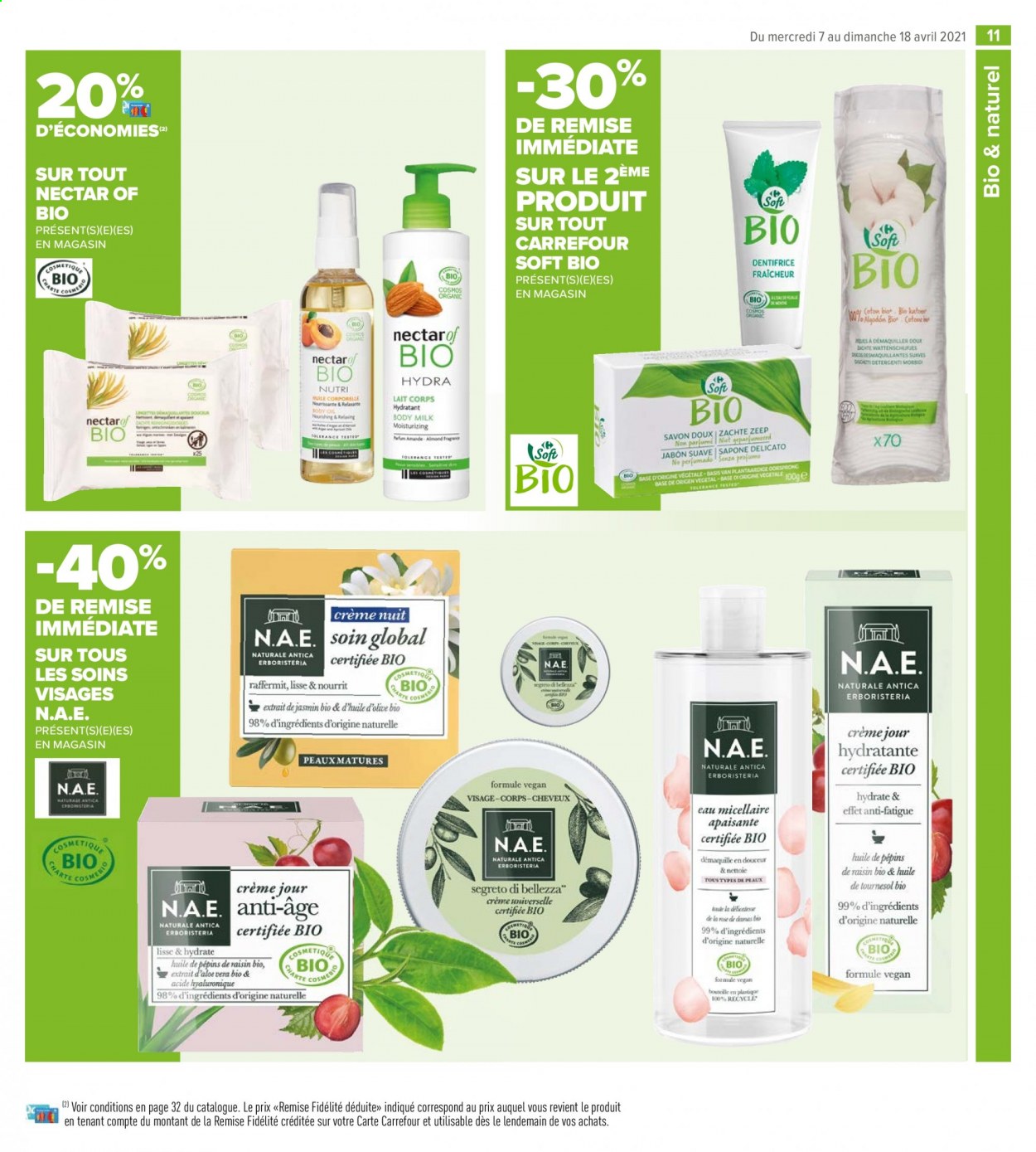 thumbnail - Catalogue Carrefour Market - 07/04/2021 - 18/04/2021 - Produits soldés - nectar, savon, dentifrice, crème de jour, crème de nuit, lotion pour le corps. Page 11.
