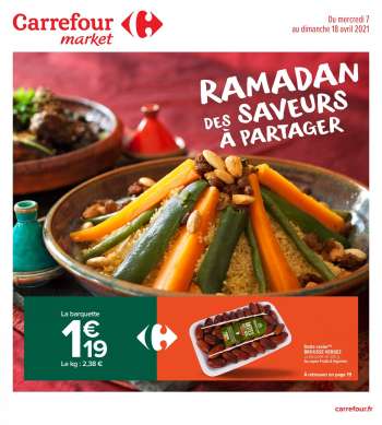 Catalogue Carrefour Market - 07.04.2021 - 18.04.2021.