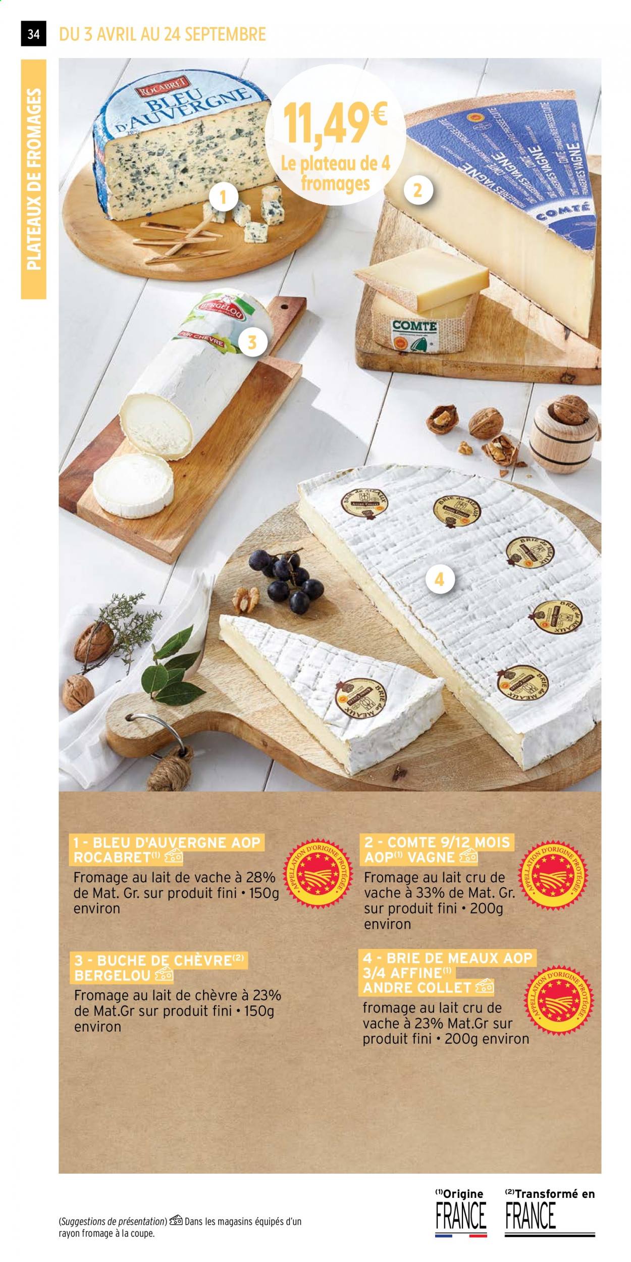 thumbnail - Catalogue Intermarché - 03/04/2021 - 24/09/2021 - Produits soldés - Brie, Bleu d'Auvergne, Comté, fromage. Page 34.