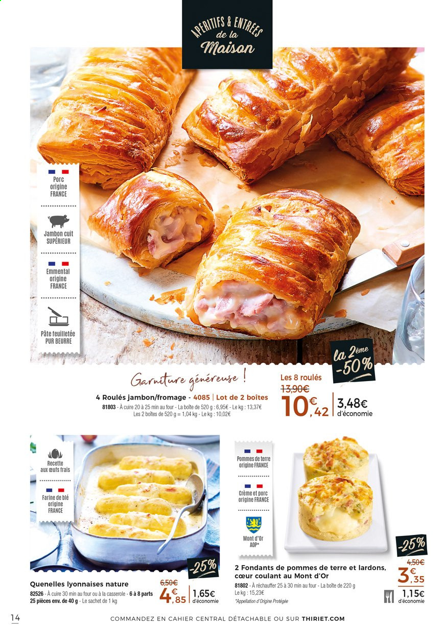 thumbnail - Catalogue Thiriet - 01/04/2021 - 27/04/2021 - Produits soldés - jambon, lardons, emmental, fromage, Mont d'Or, pâte feuilletée, farine. Page 14.
