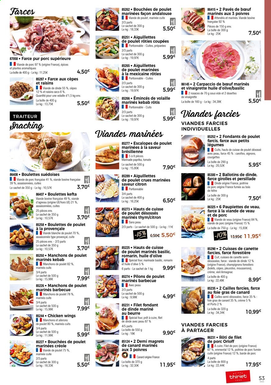 thumbnail - Catalogue Thiriet - 01/04/2021 - 27/04/2021 - Produits soldés - escalope, poitrine de porc, viande de porc, paupiette, carotte, courgette, oignons, bouchées, champignon, girolles, cailles, viande de poulet, viande de dinde, pilons de poulet, escalope de poulet, viande de cailles, cuisse de poulet, viande d'agneau, emmental, fromage, thym, romarin, huile d'olive, armagnac. Page 55.