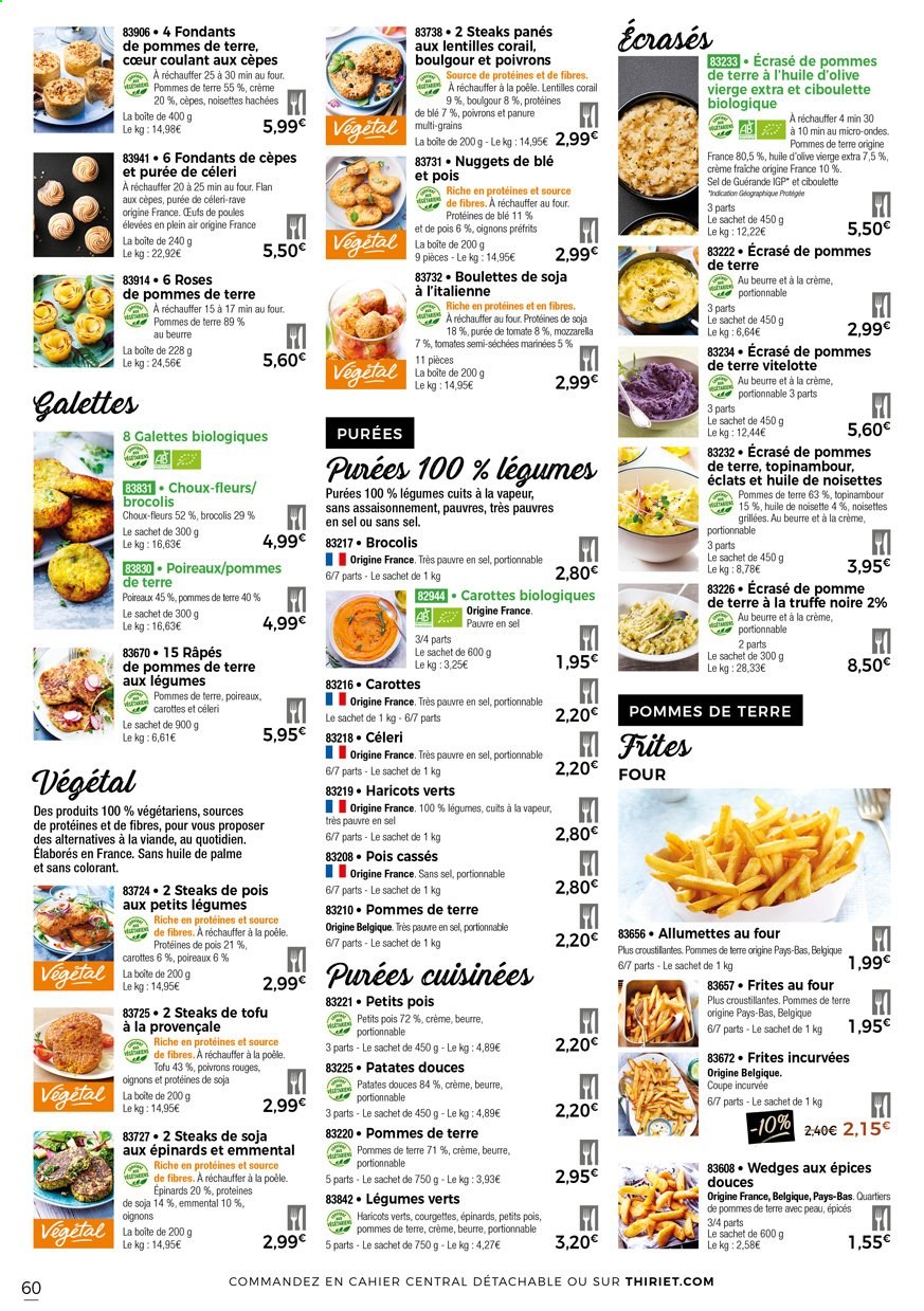 thumbnail - Catalogue Thiriet - 01/04/2021 - 27/04/2021 - Produits soldés - steak, tomates, courgette, chou-fleur, oignons, poireau, galettes, flan, ecrasé de pommes, allumettes, mozzarella, crème fraîche, petit pois, frites, tofu, huile d'olive vierge extra, huile d'olive. Page 62.