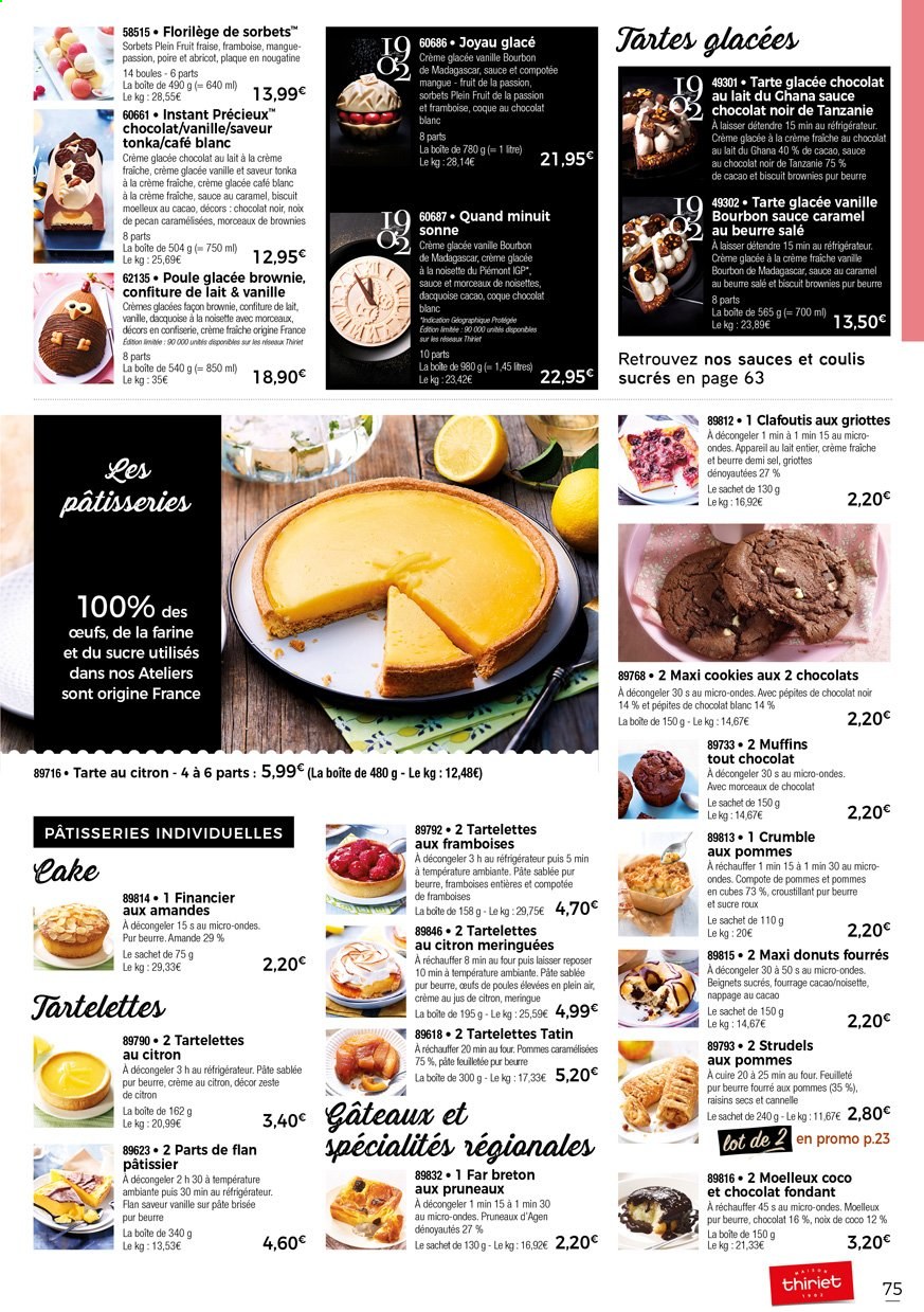 thumbnail - Catalogue Thiriet - 01/04/2021 - 27/04/2021 - Produits soldés - tarte, beignets, tartelettes, flan, donut, brownie, pâte brisée, glace, cookies, compote, compote de pommes, noix de pecan, raisins. Page 77.