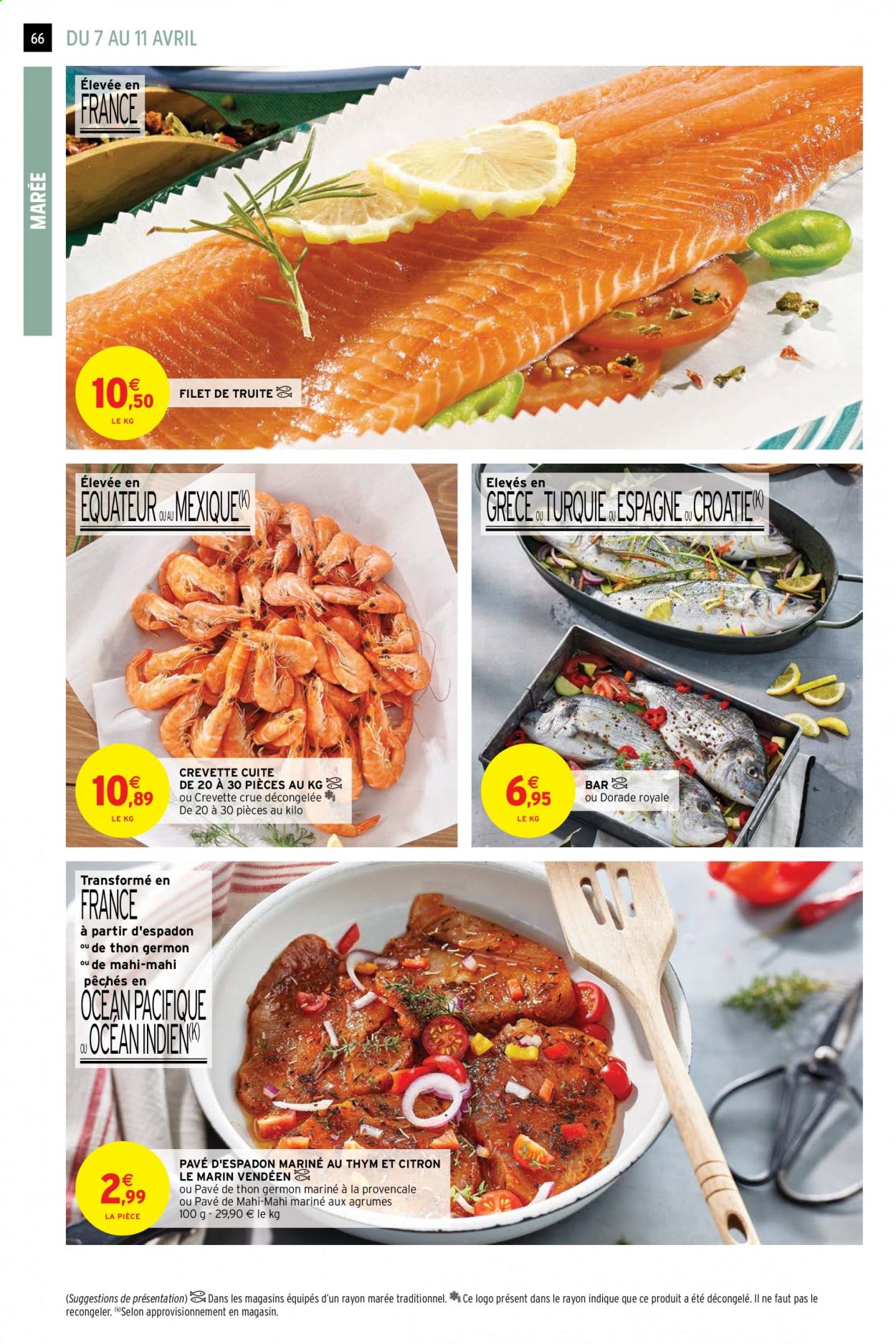 thumbnail - Catalogue Intermarché Hyper - 07/04/2021 - 18/04/2021 - Produits soldés - crevettes, espadon, thon, truite, dorade, pavé de thon, agrumes. Page 66.