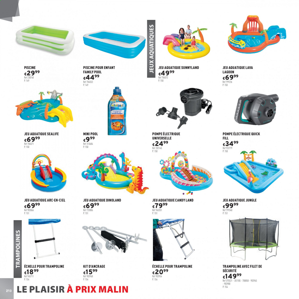 thumbnail - Catalogue Trafic - Produits soldés - Candy, jeu, trampoline, Arc en ciel, piscine. Page 210.