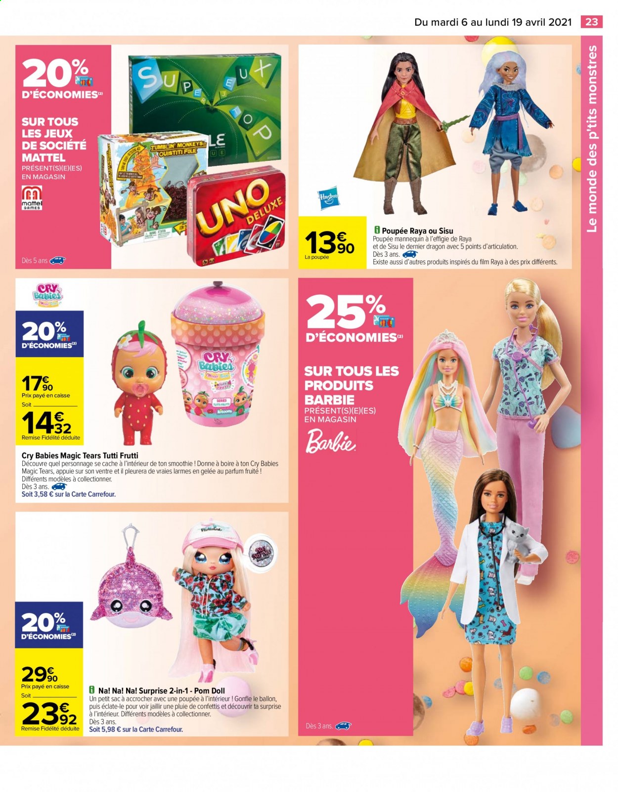 thumbnail - Catalogue Carrefour Hypermarchés - 06/04/2021 - 19/04/2021 - Produits soldés - Barbie, smoothie, dragon, poupée. Page 5.