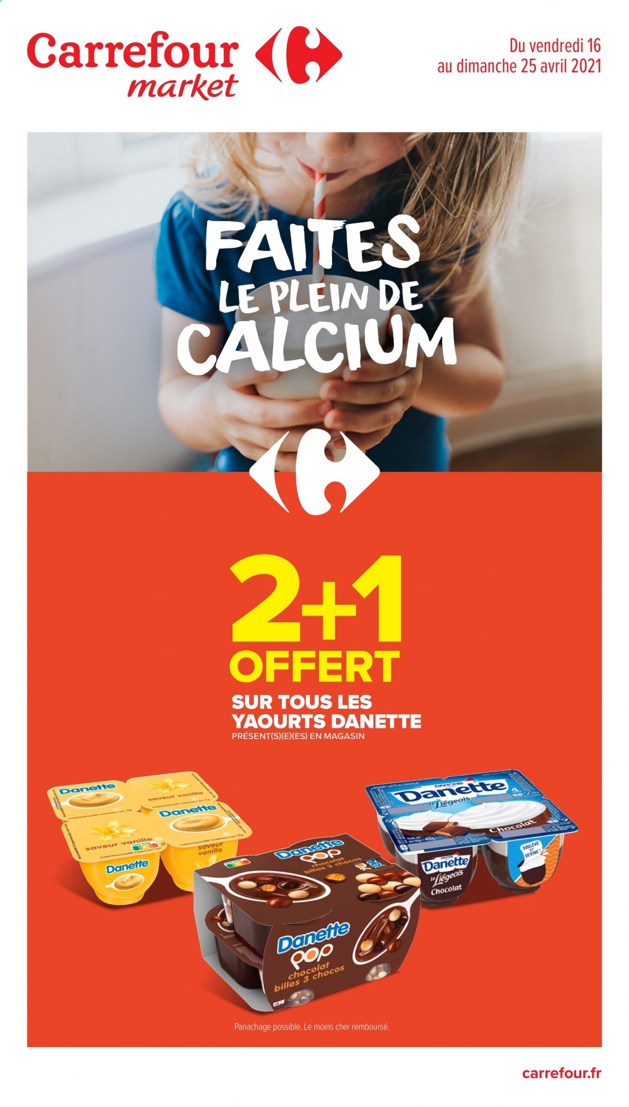 thumbnail - Catalogue Carrefour Market - 16/04/2021 - 25/04/2021 - Produits soldés - yaourt, Danette, chocolat. Page 1.