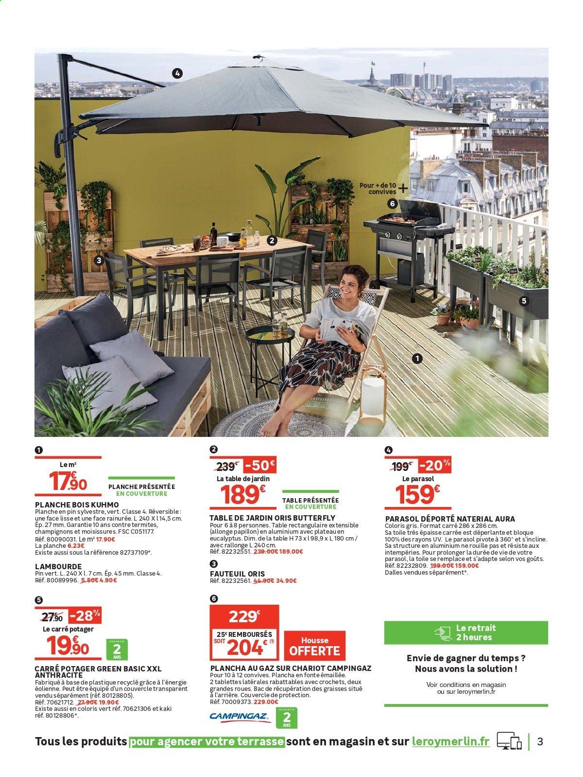 thumbnail - Catalogue Leroy Merlin - 07/04/2021 - 03/05/2021 - Produits soldés - table, fauteuil, table de jardin, parasol, parasol déporté, carré potager. Page 3.