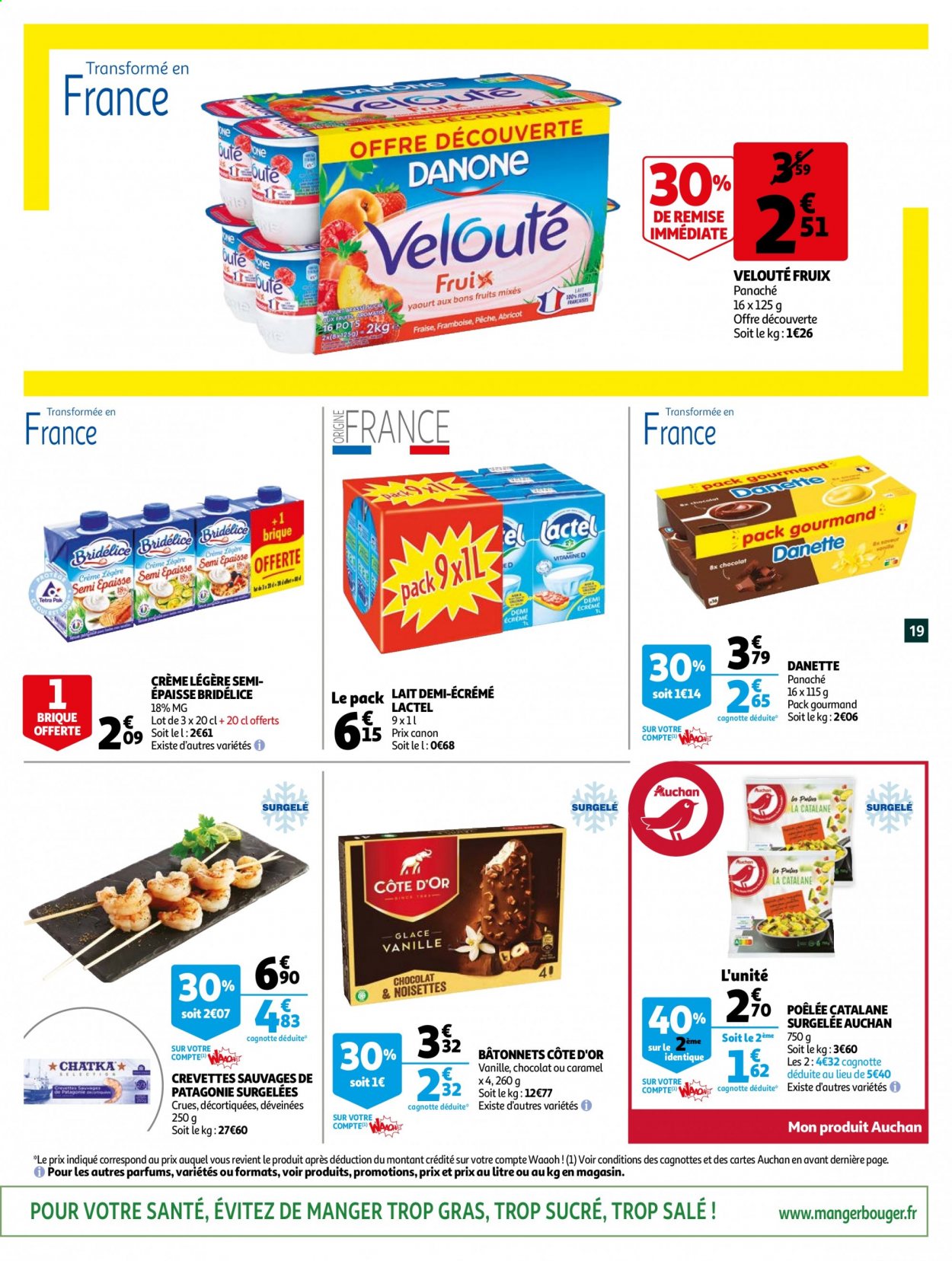 thumbnail - Catalogue Auchan - 14/04/2021 - 20/04/2021 - Produits soldés - crevettes, velouté, Danette, Lactel, lait, lait demi-écrémé, crème liquide, Côte d'Or, Canon. Page 19.