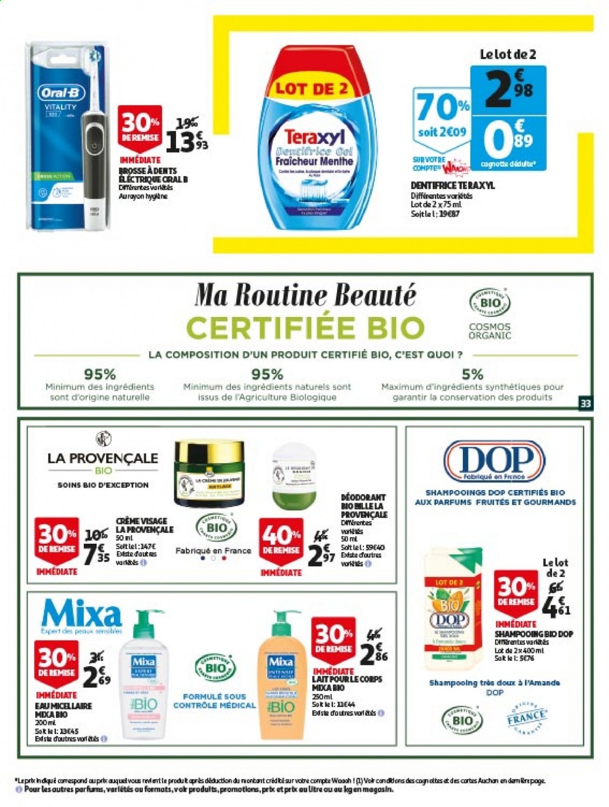 thumbnail - Catalogue Auchan - 14/04/2021 - 20/04/2021 - Produits soldés - lait, menthe, shampooing, dentifrice, Oral-b, brosse à dents, crème visage, Mixa, brosse à dents électrique. Page 33.