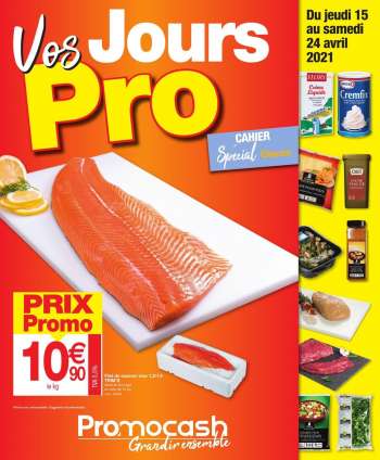 Catalogue Promocash - 15.04.2021 - 24.04.2021.