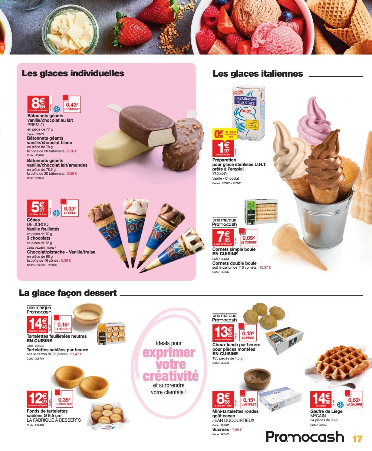 thumbnail - Catalogue Promocash - 15/04/2021 - 24/04/2021 - Produits soldés - tartelettes, dessert, chocolat au lait, chocolat blanc, pistache, jeans. Page 17.