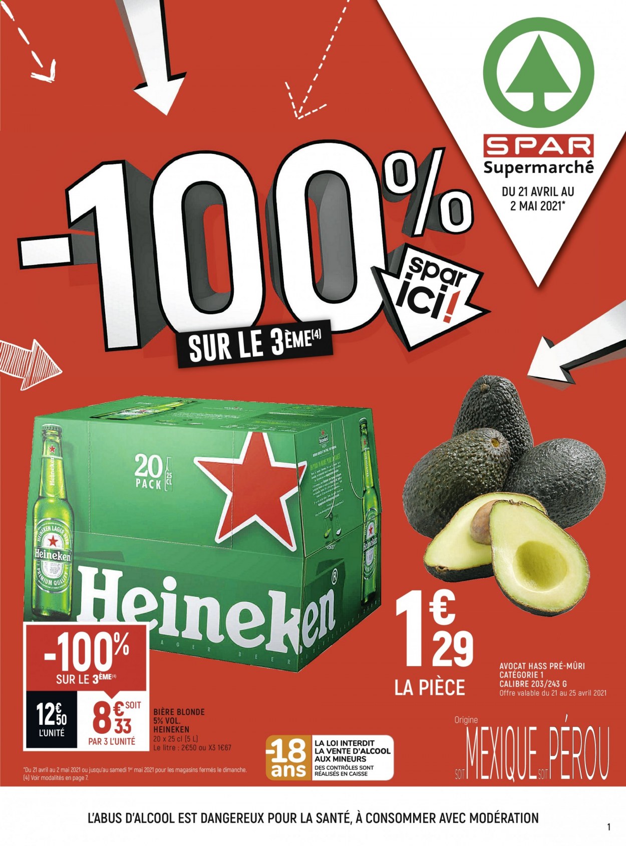 thumbnail - Catalogue Spar Supermarché - 21/04/2021 - 02/05/2021 - Produits soldés - bière, bière blonde, Heineken, avocat. Page 1.