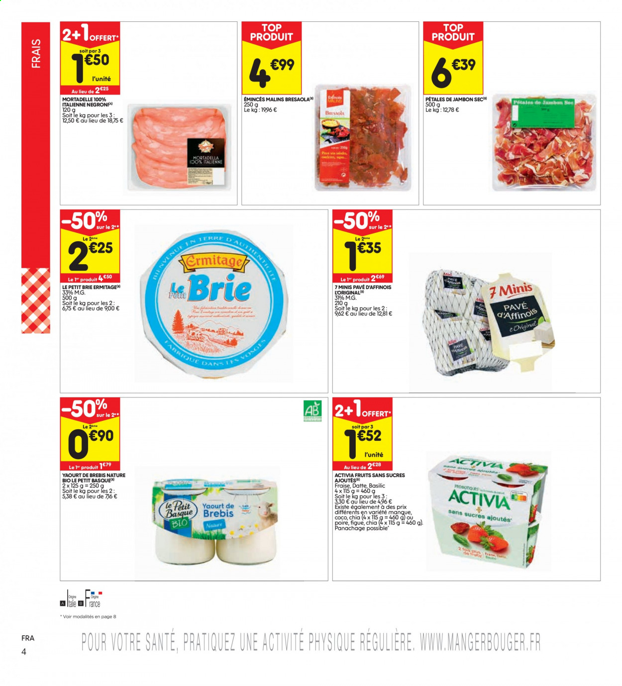 thumbnail - Catalogue Leader Price - 27/04/2021 - 09/05/2021 - Produits soldés - bresaola, jambon sec, mortadella, Brie, fromage, Le Petit Basque, Pavé d'Affinois, Activia, yaourt. Page 4.